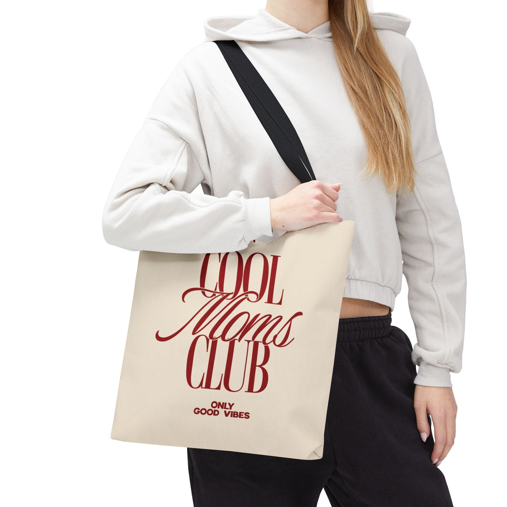 Cool Moms Club Tote Bag — "Doing My Best, Only Good Vibes" Canvas Tote