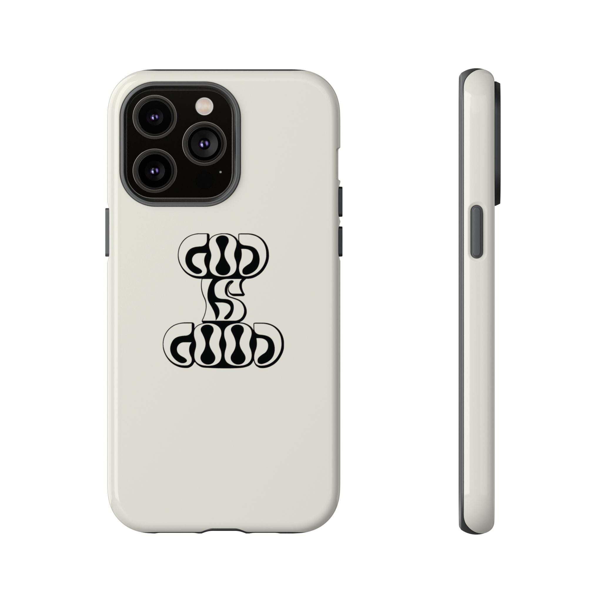 "God Is Good" Protective Phone Case