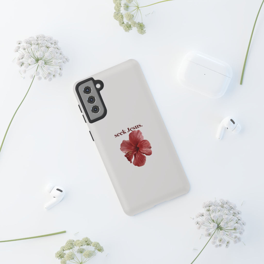 "seek Jesus." Floral Tough Protective Case