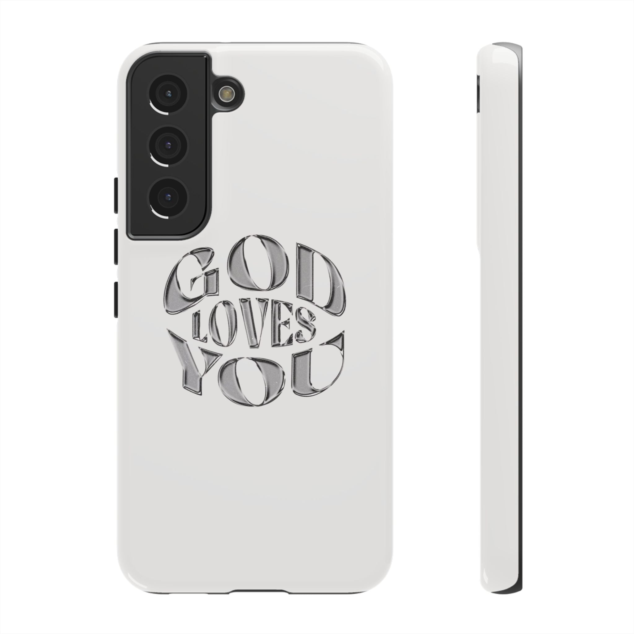 God Loves You Tough Phone Case — Protective Tough Phone Cover