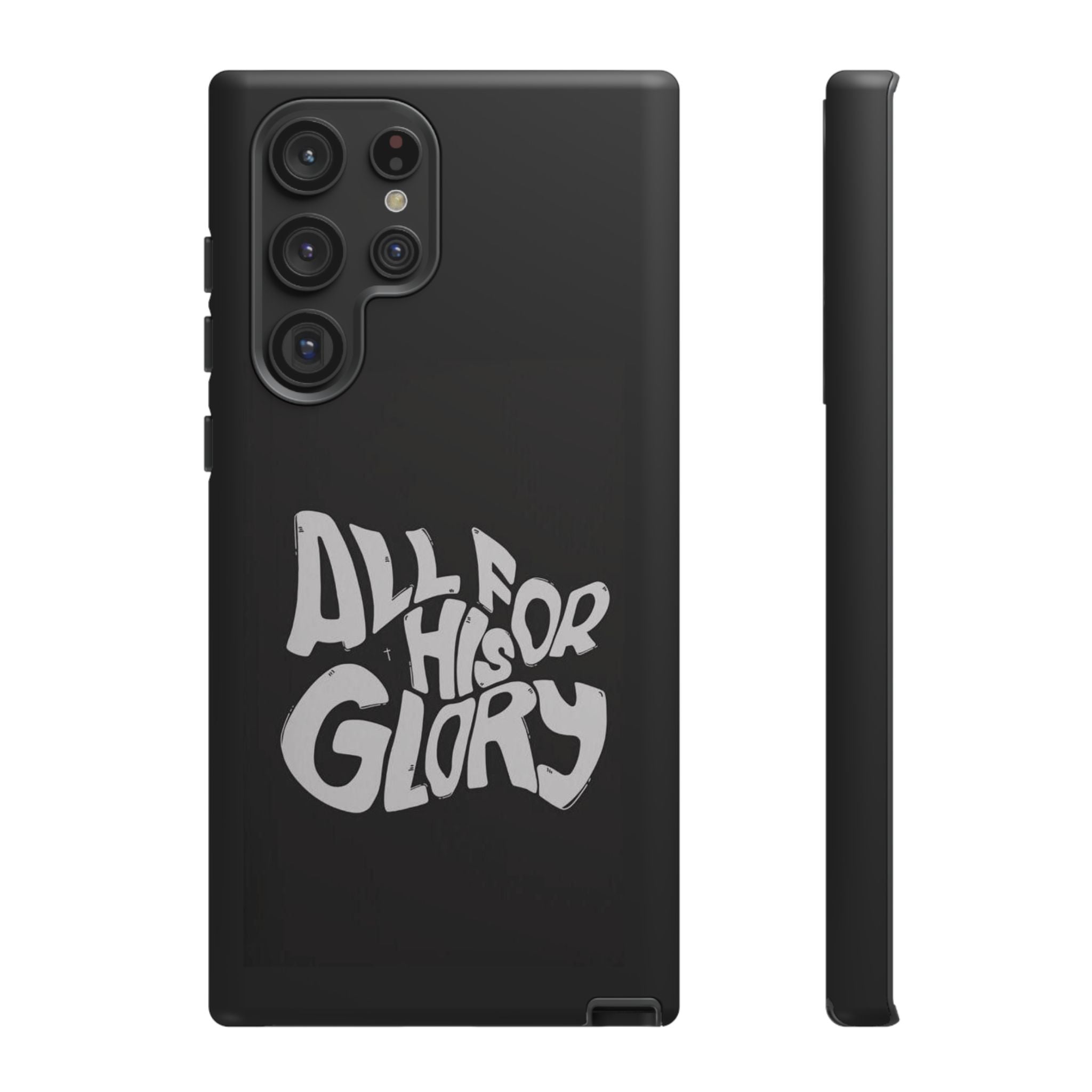 All For His Glory Phone Case — Christian Faith Script Protective Cover