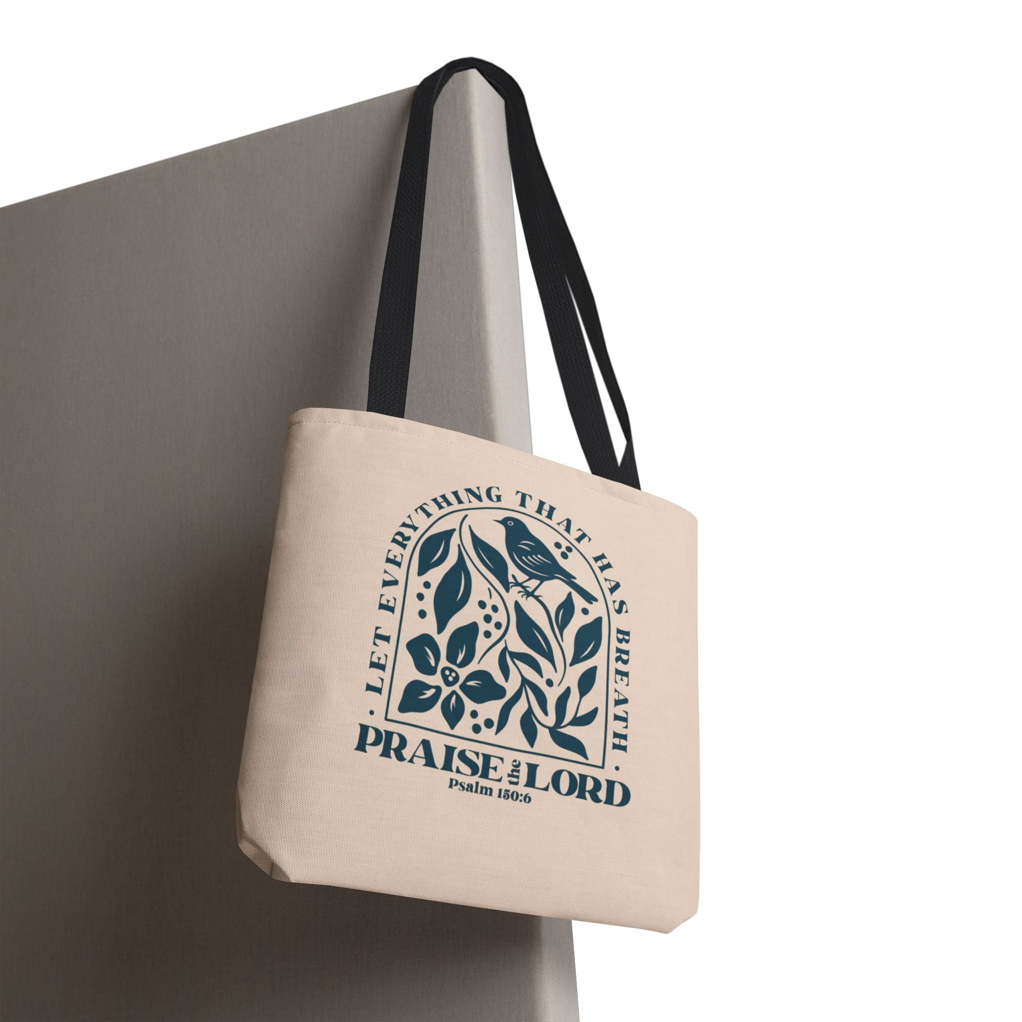 "Praise the Lord" Floral Psalm 150:6 Tote Bag