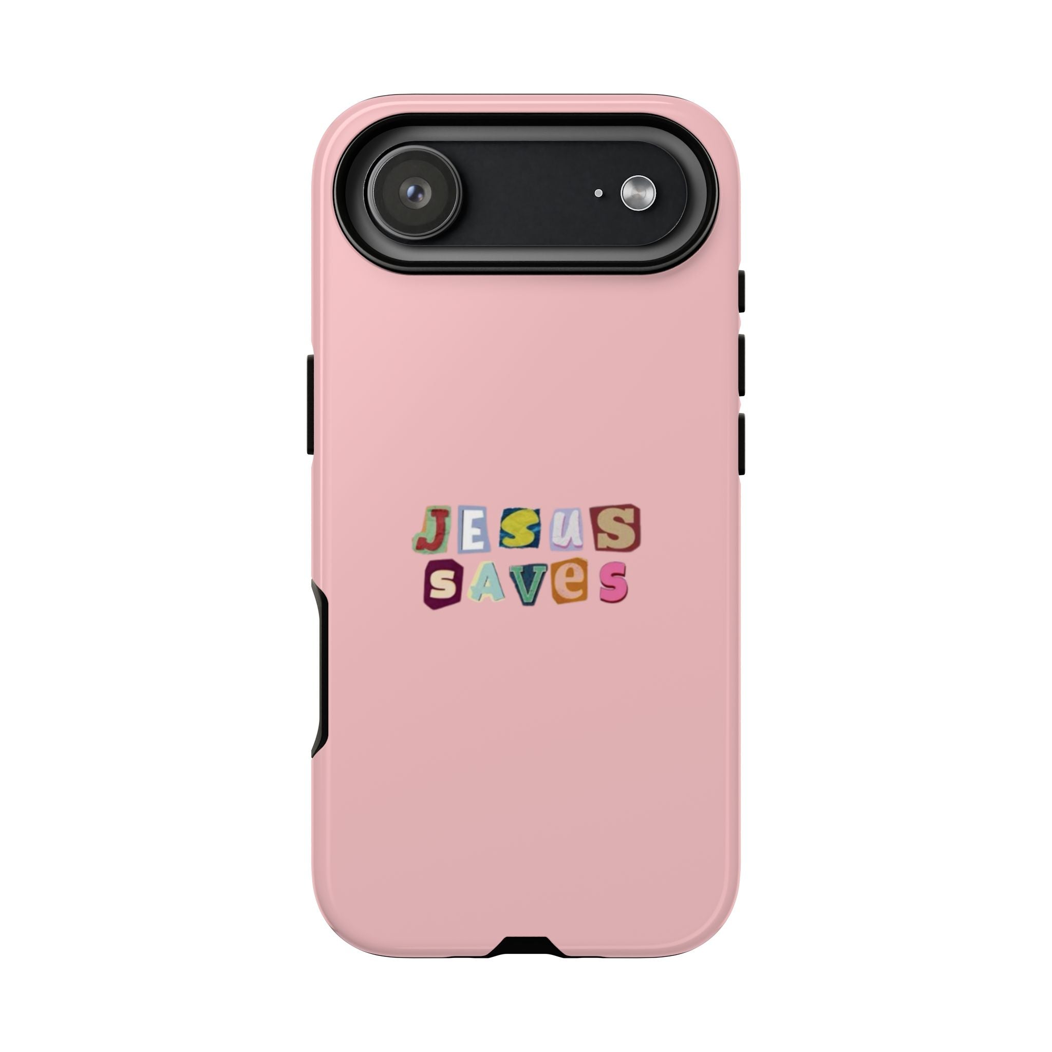 Jesus Saves Pink Tough Phone Case - Faith Protective Cover