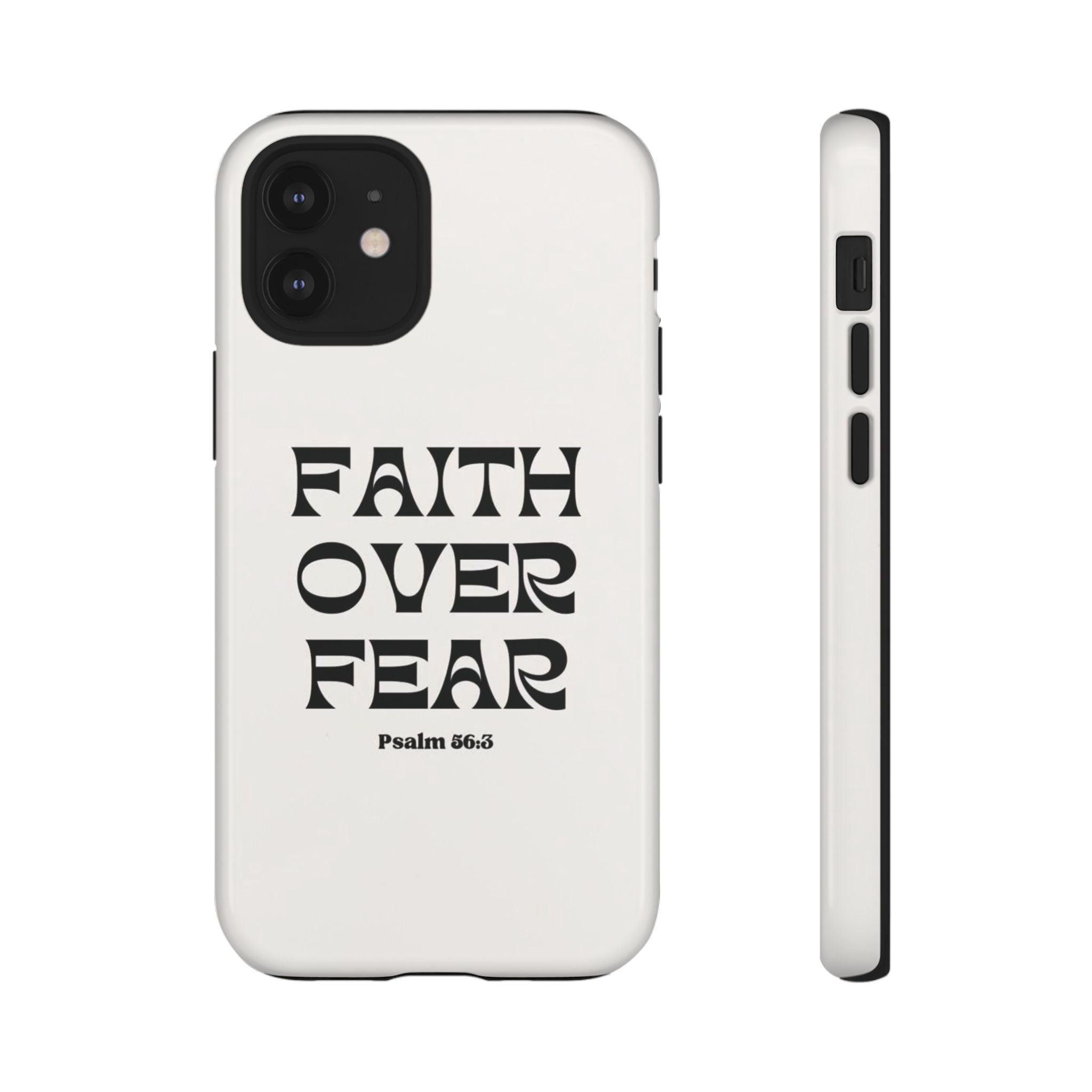 Faith Over Fear Phone Case — Psalm 56:3 Christian Protective Phone Cover