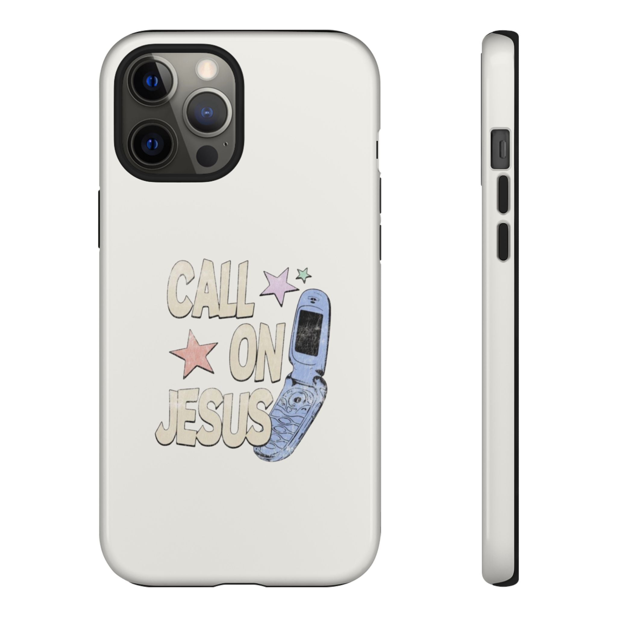 Call On Jesus Phone Case — Faith-Inspired Tough Phone Cover