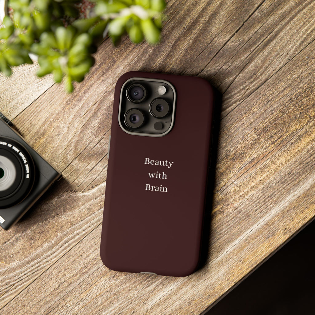 Tough Case — "Beauty with Brain" Protective iPhone Case (Sleek Maroon)