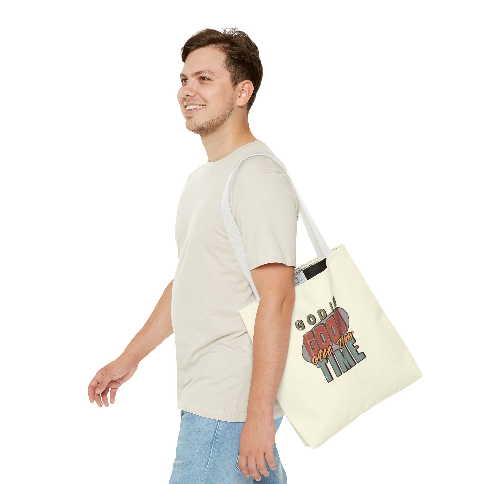 God Is Good All The Time Tote Bag