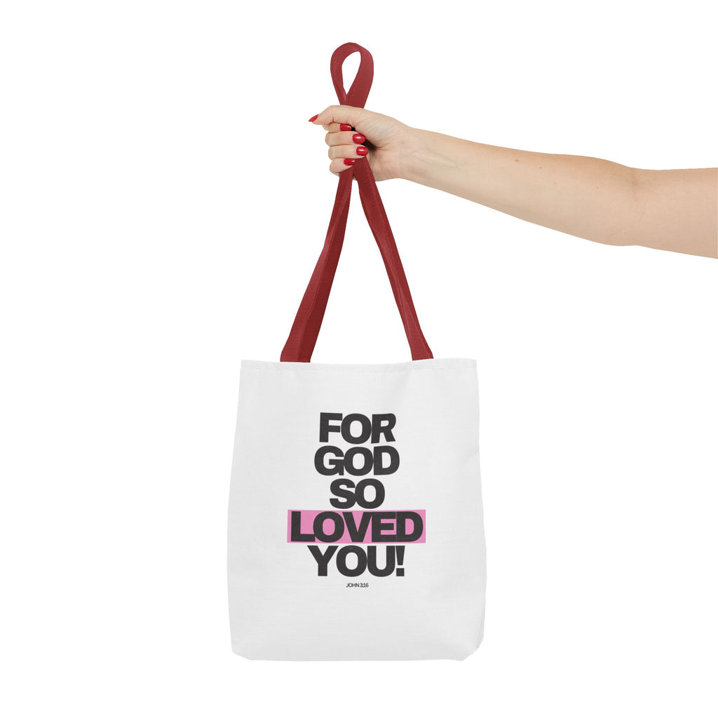 For God So Loved You Tote Bag — Inspirational Christian Canvas Tote