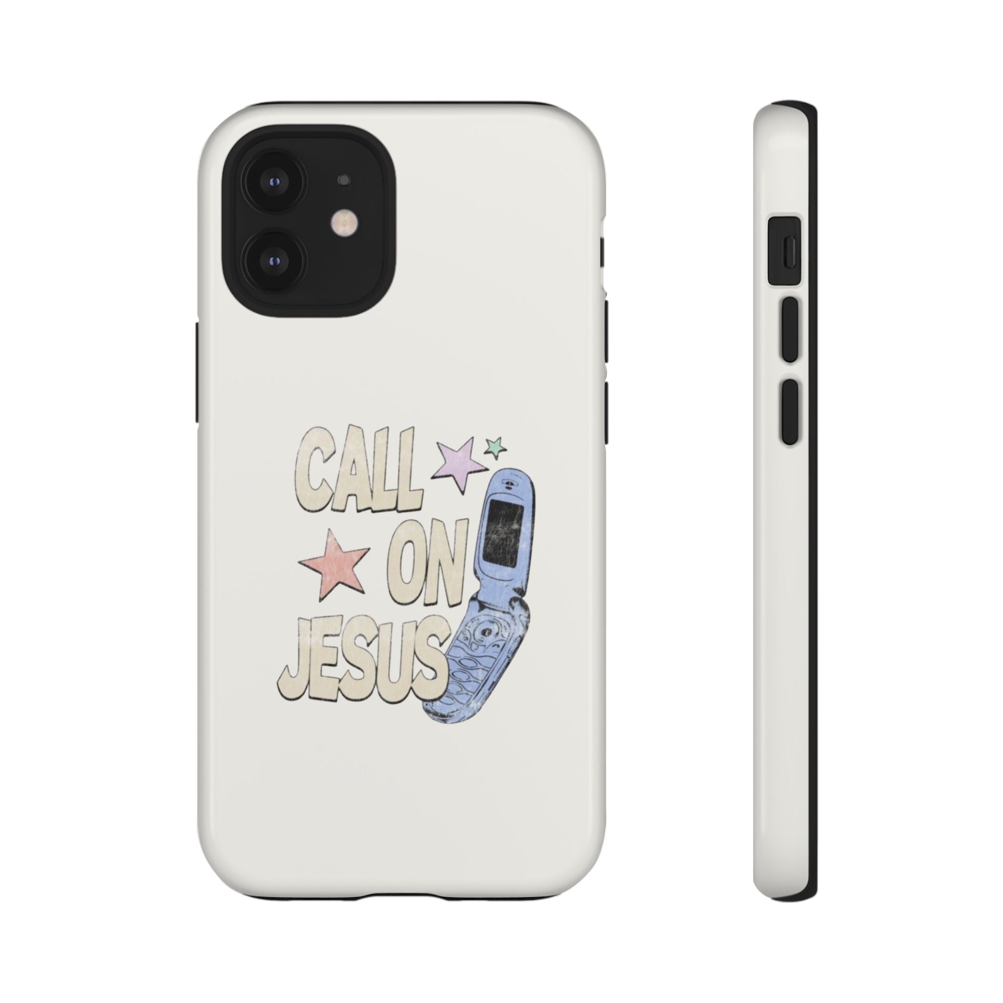 Call On Jesus Phone Case — Faith-Inspired Tough Phone Cover