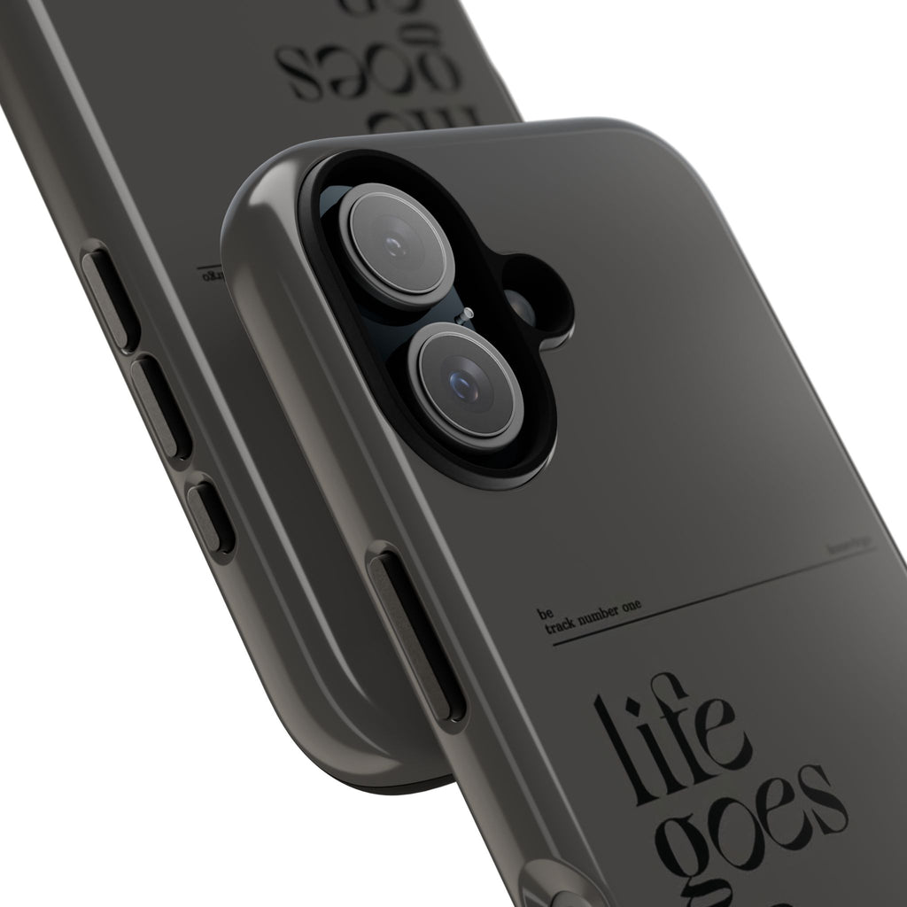 iPhone Case — Minimal 'life goes on' Protective Silicone Cover