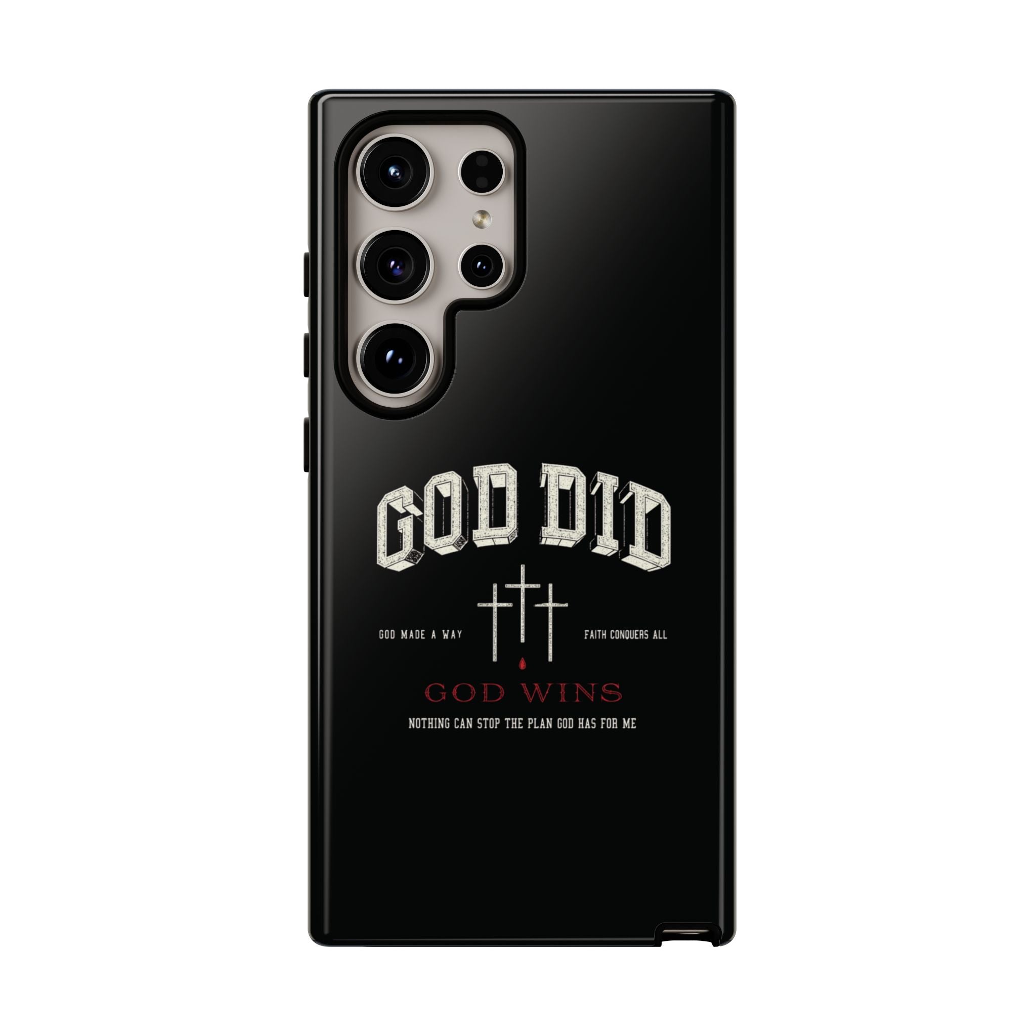 "God Did" "God Wins" Tough Phone Case