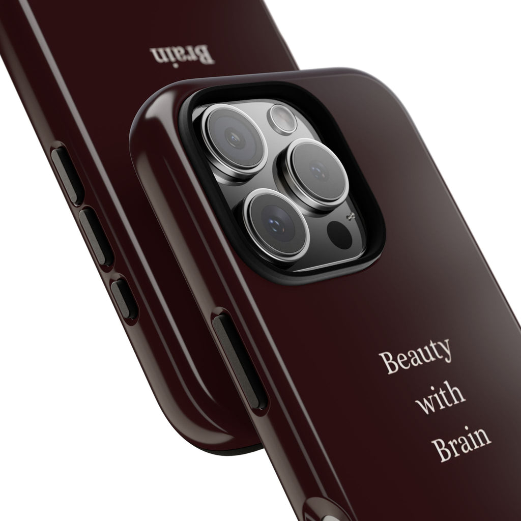 Tough Case — "Beauty with Brain" Protective iPhone Case (Sleek Maroon)