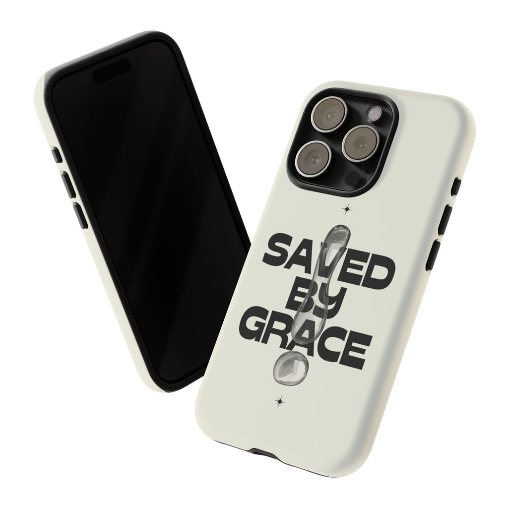 Saved By Grace Tough Phone Case — Christian Faith iPhone Cover