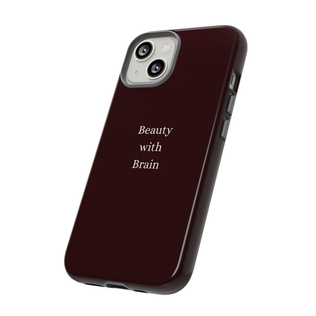 Tough Case — "Beauty with Brain" Protective iPhone Case (Sleek Maroon)