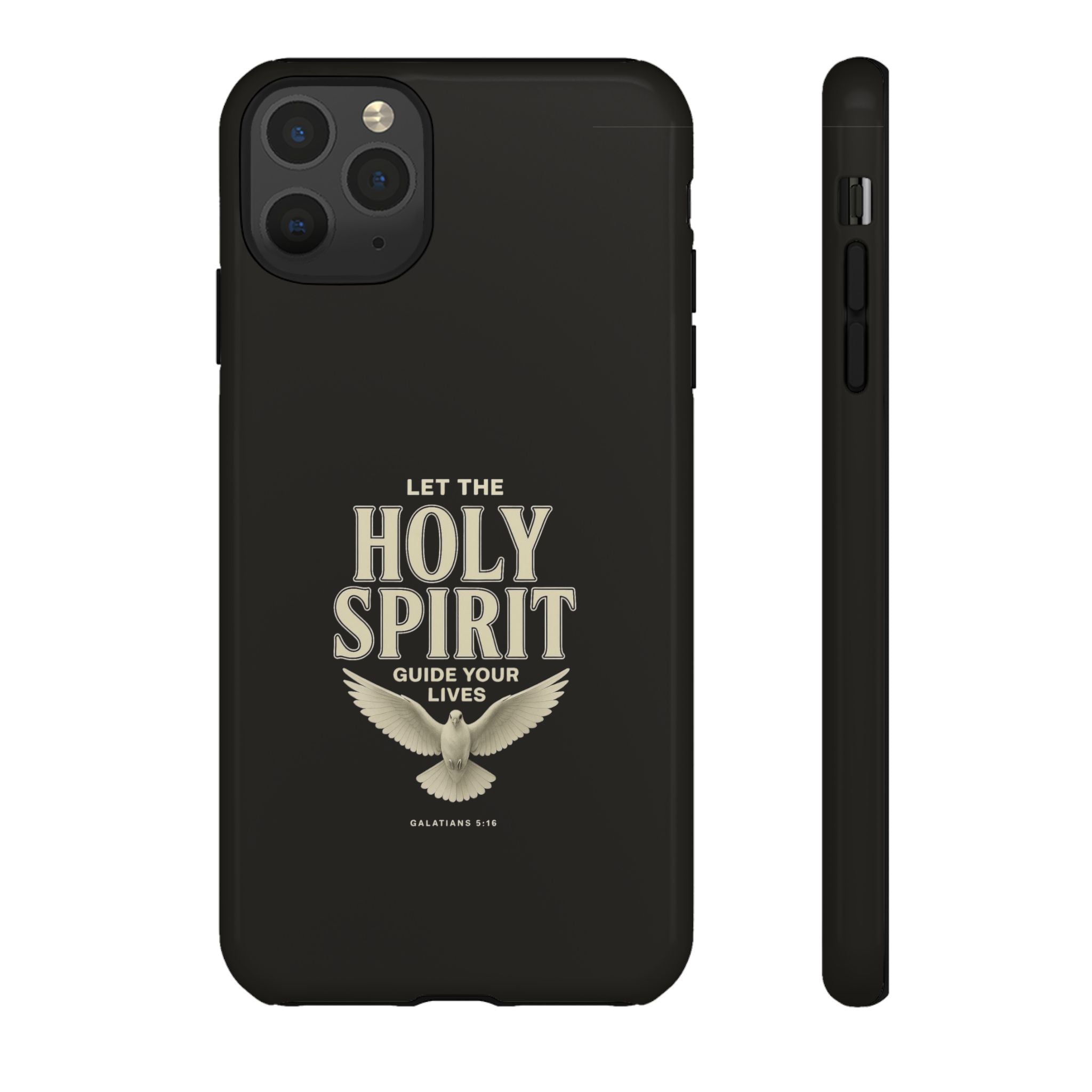 Let the Holy Spirit Guide Your Lives - Tough Phone Case
