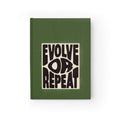 Evolve or Repeat Ruled Journal — Motivational Hardcover Notebook