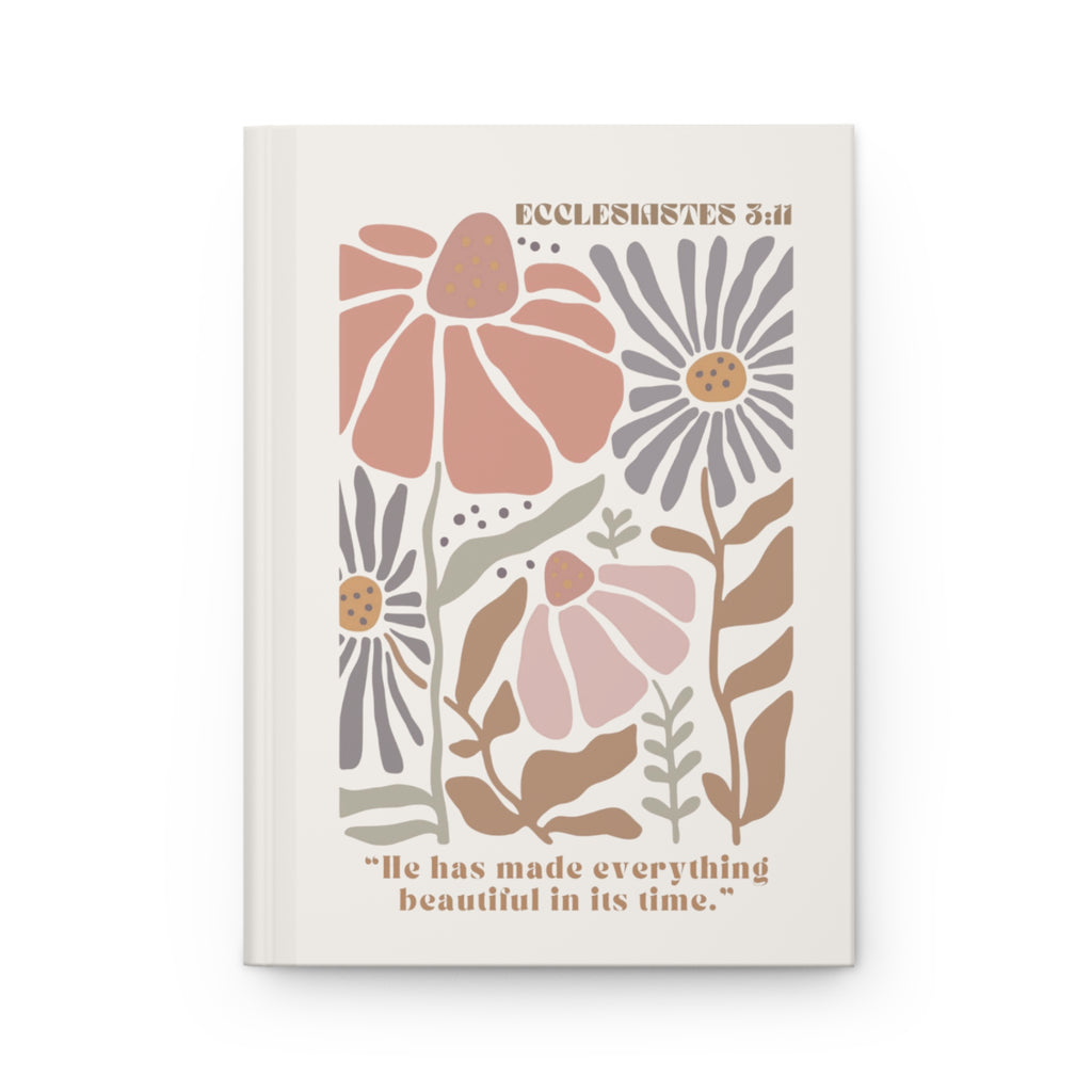 Hardcover Journal — Ecclesiastes 3:11 Floral Inspirational Notebook