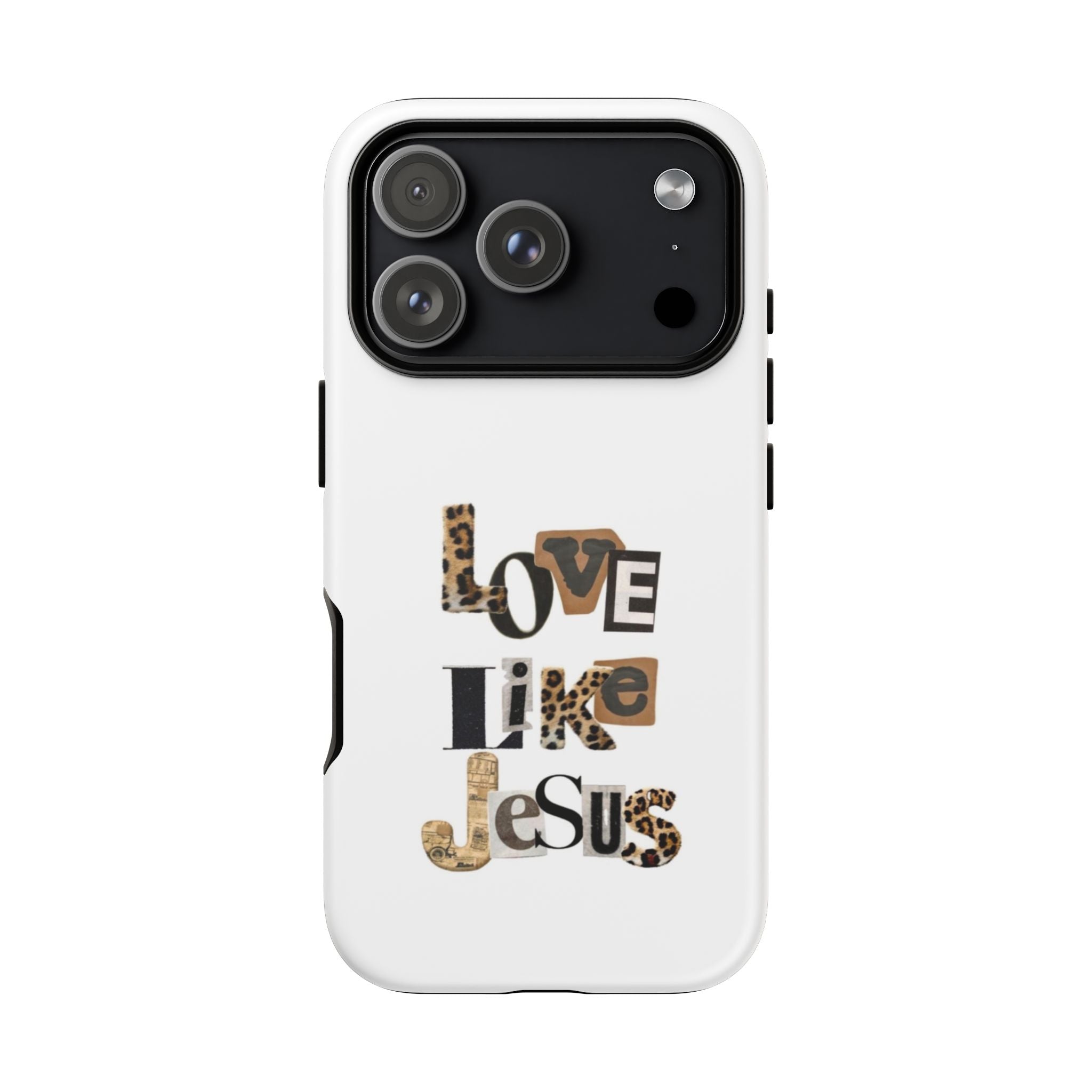 "Love Like Jesus" Leopard Print Christian Tough Phone Case