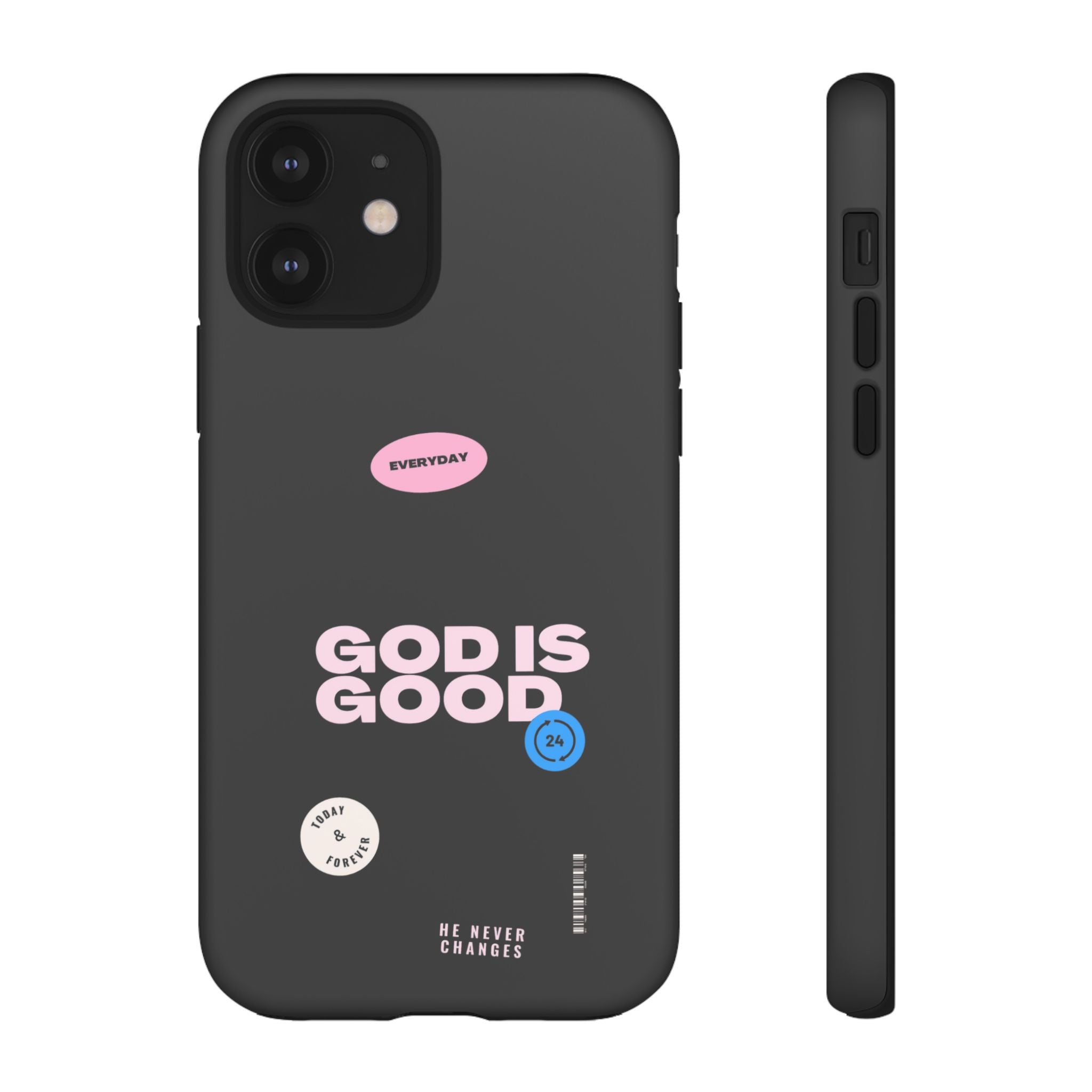 "God Is Good" — Protective Phone Case