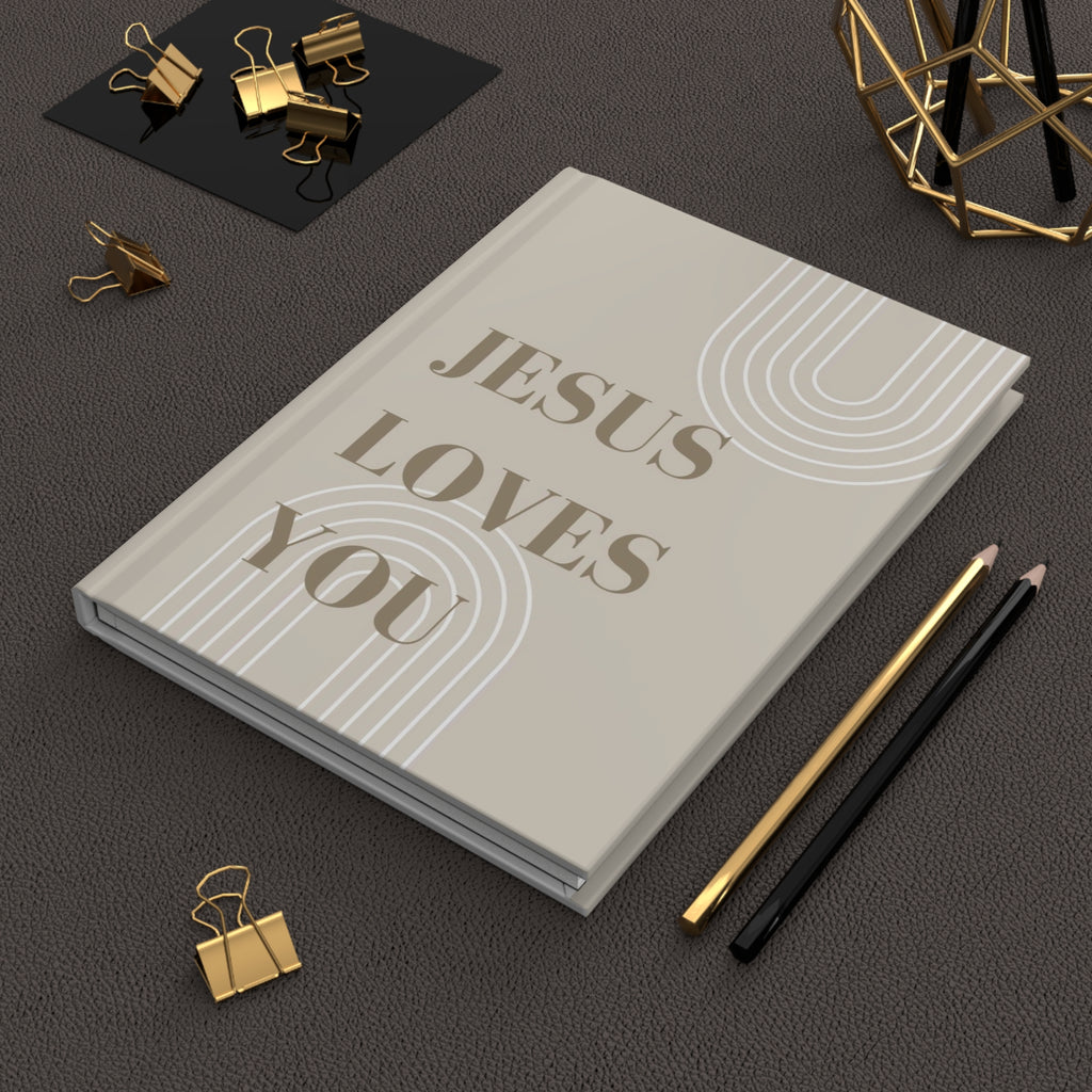Jesus Loves You - Faith Hardcover Journal