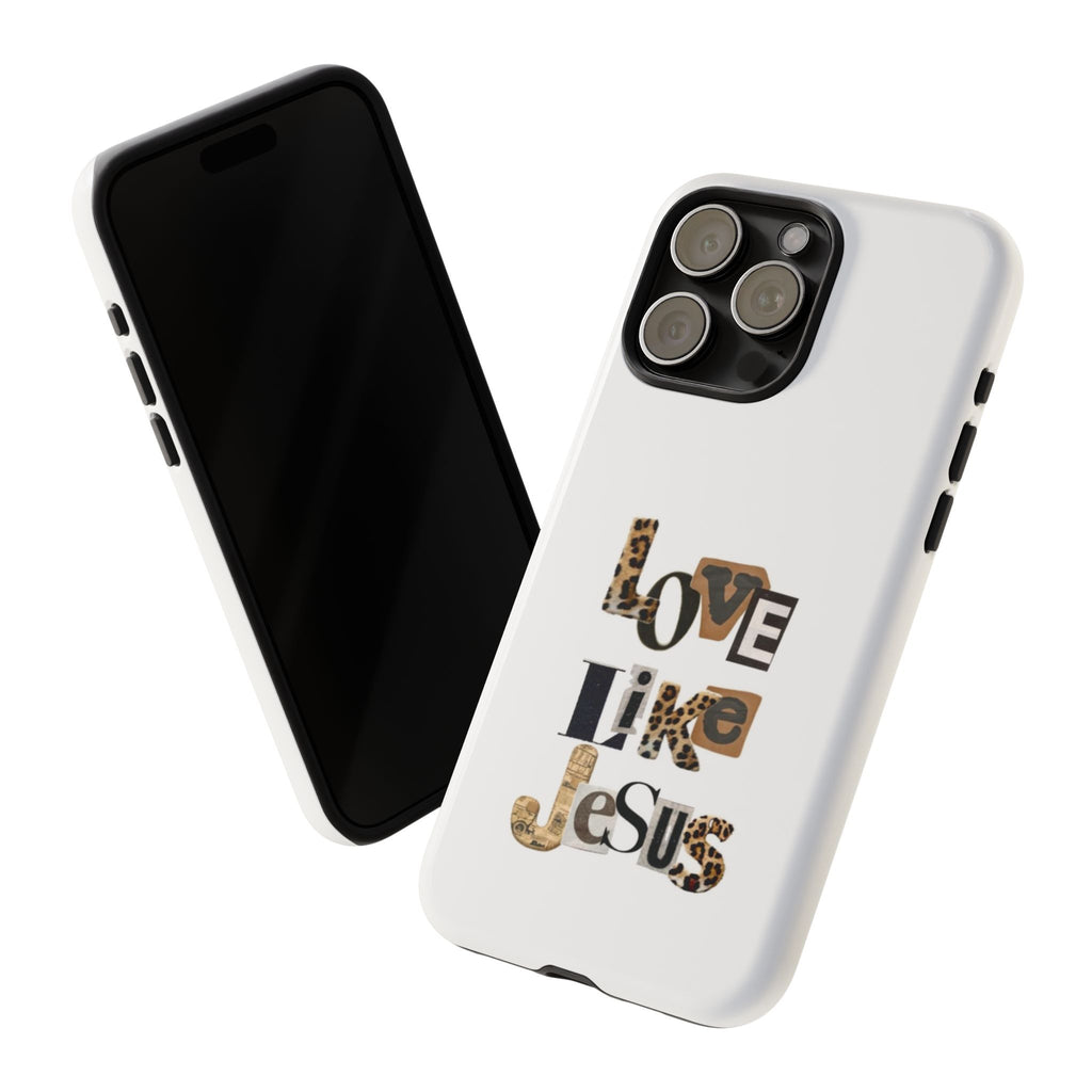 "Love Like Jesus" Leopard Print Christian Tough Phone Case
