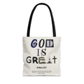 "God Is Great" Tote Bag — John 13:7 Inspirational Christian Canvas Tote
