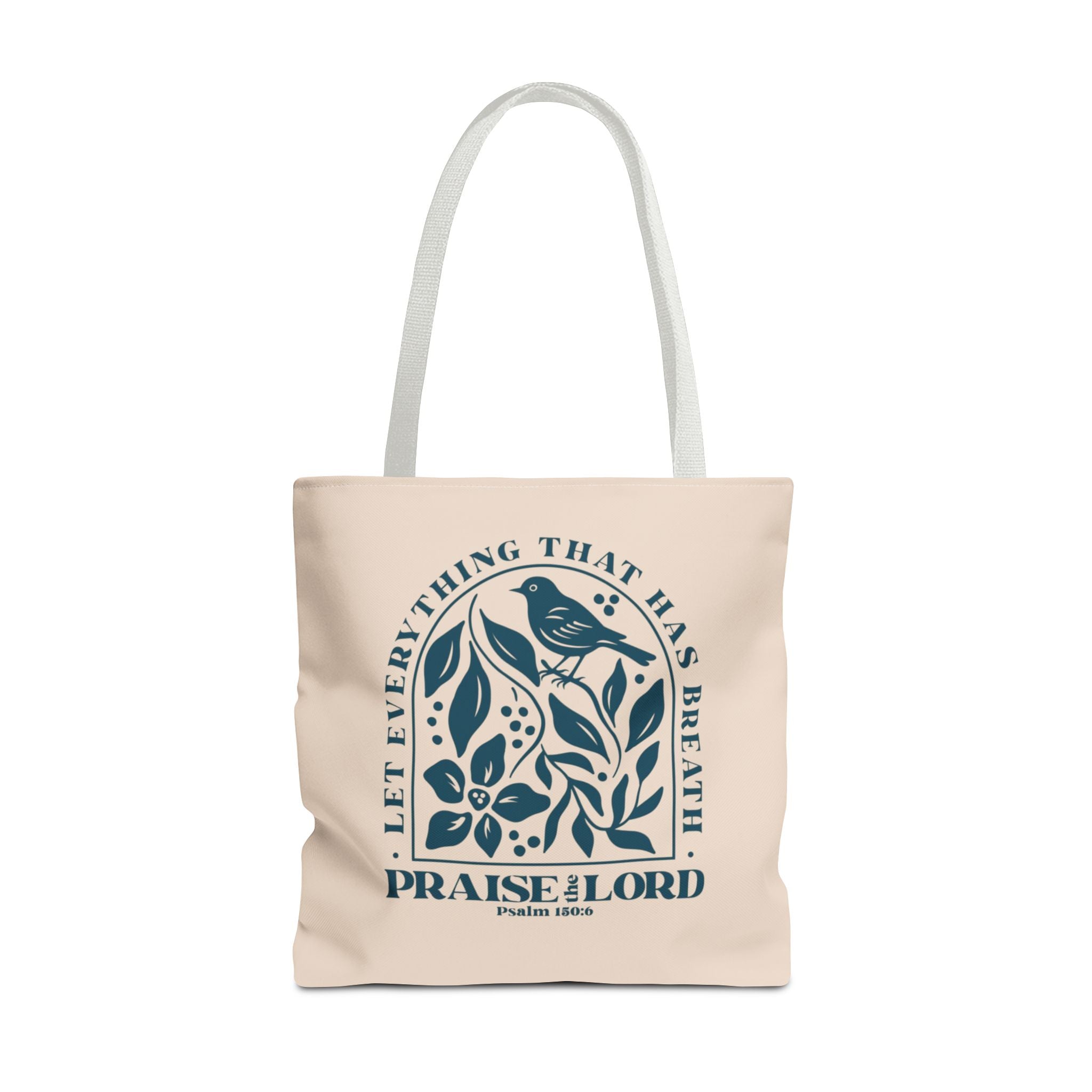"Praise the Lord" Floral Psalm 150:6 Tote Bag