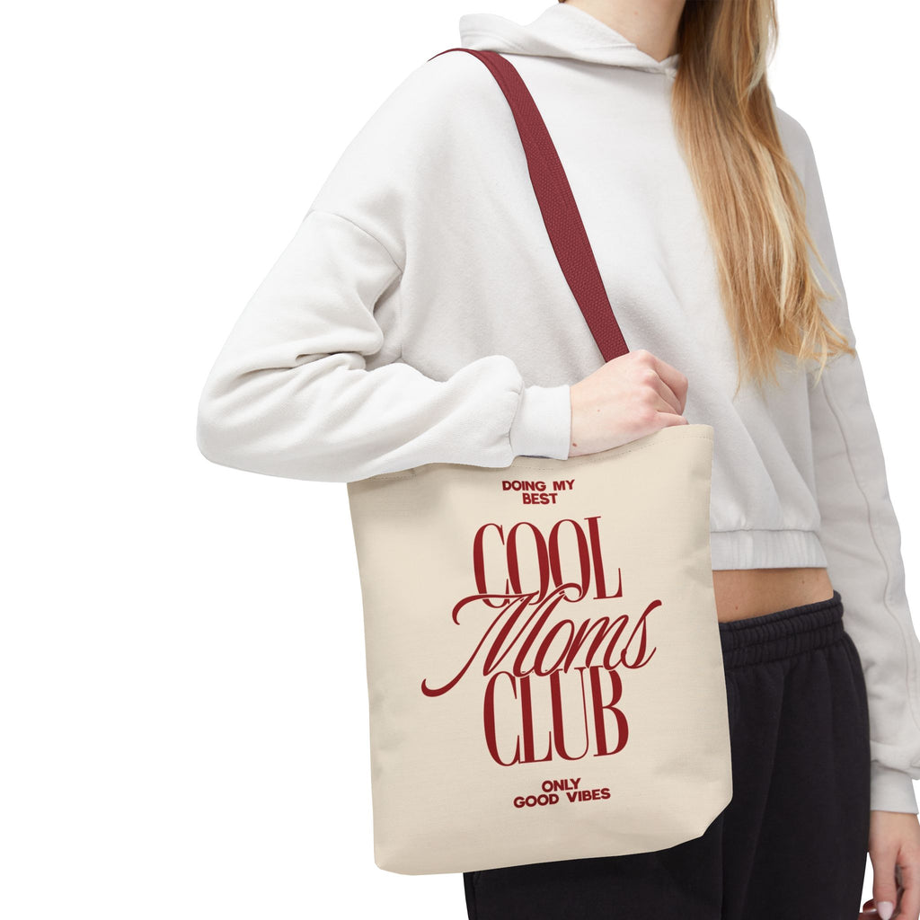Cool Moms Club Tote Bag — "Doing My Best, Only Good Vibes" Canvas Tote