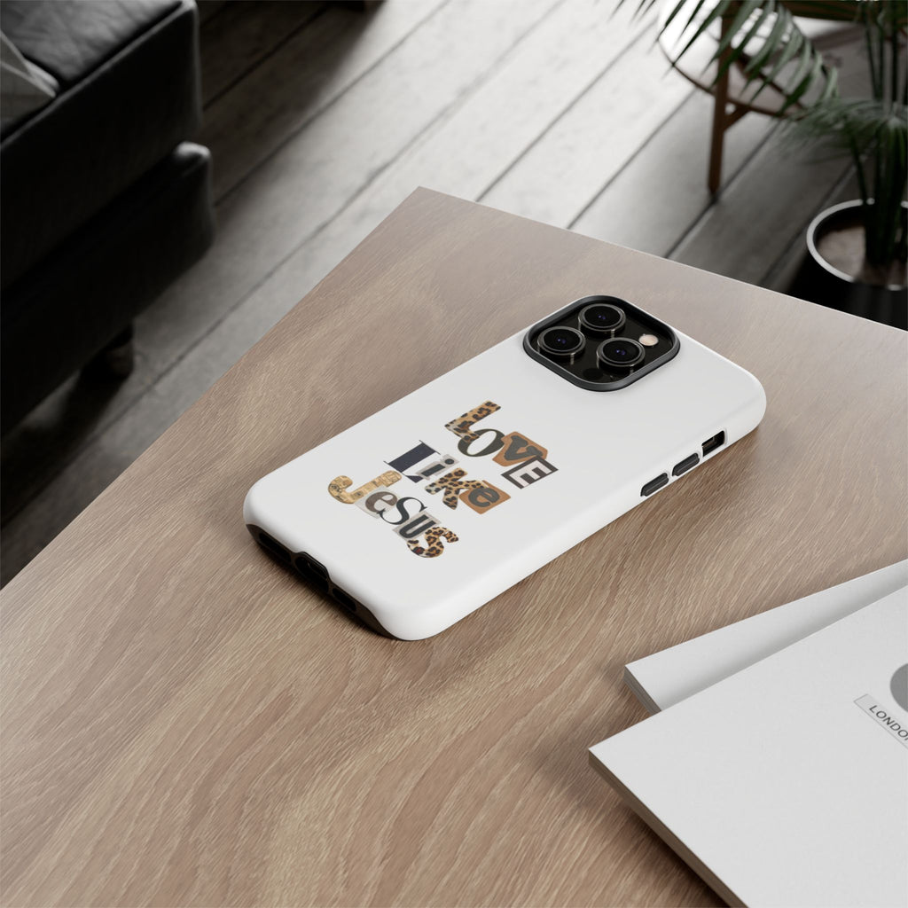 "Love Like Jesus" Leopard Print Christian Tough Phone Case