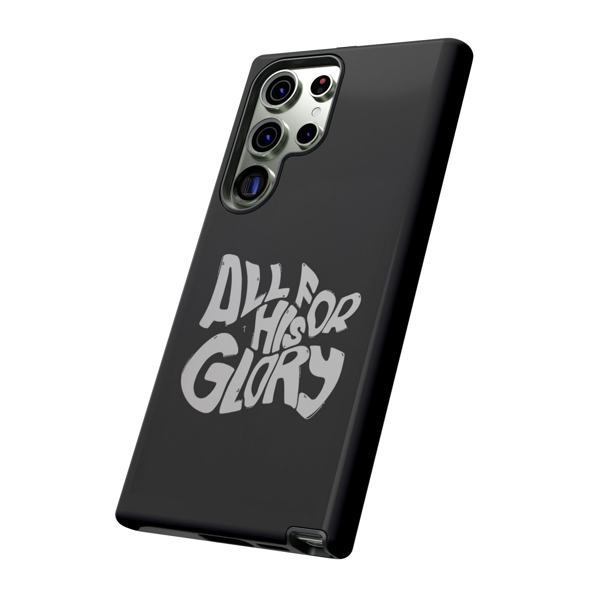 All For His Glory Phone Case — Christian Faith Script Protective Cover