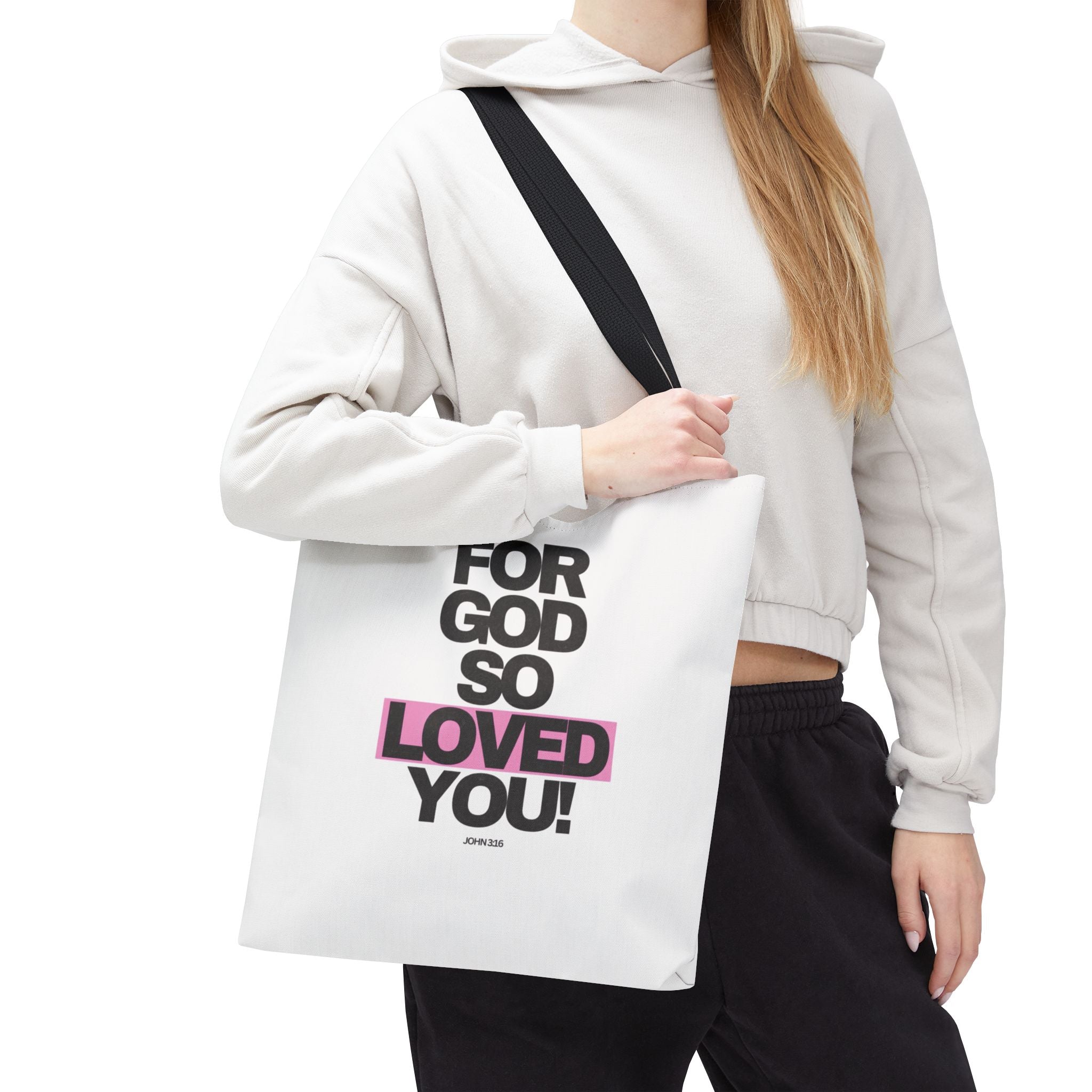 For God So Loved You Tote Bag — Inspirational Christian Canvas Tote