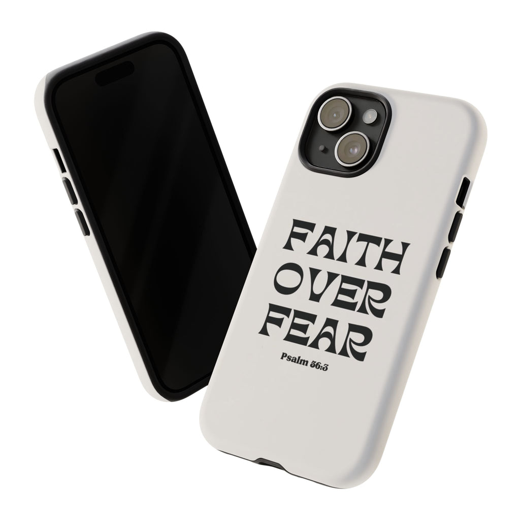 Faith Over Fear Phone Case — Psalm 56:3 Christian Protective Phone Cover