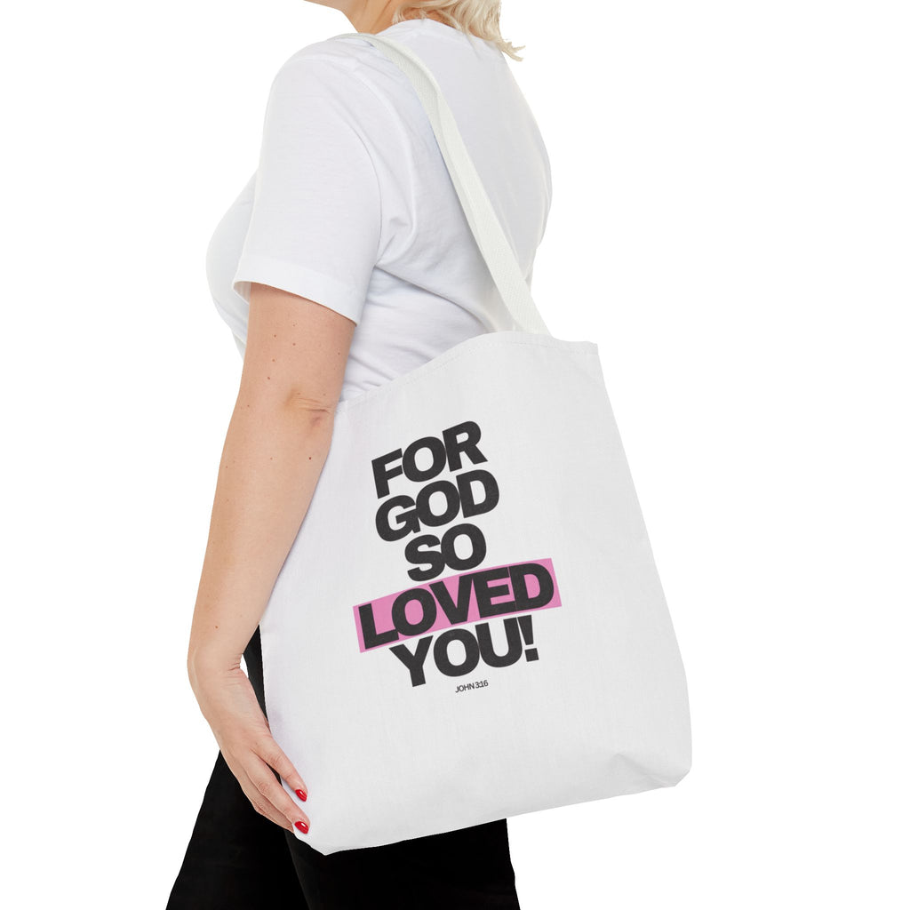 For God So Loved You Tote Bag — Inspirational Christian Canvas Tote