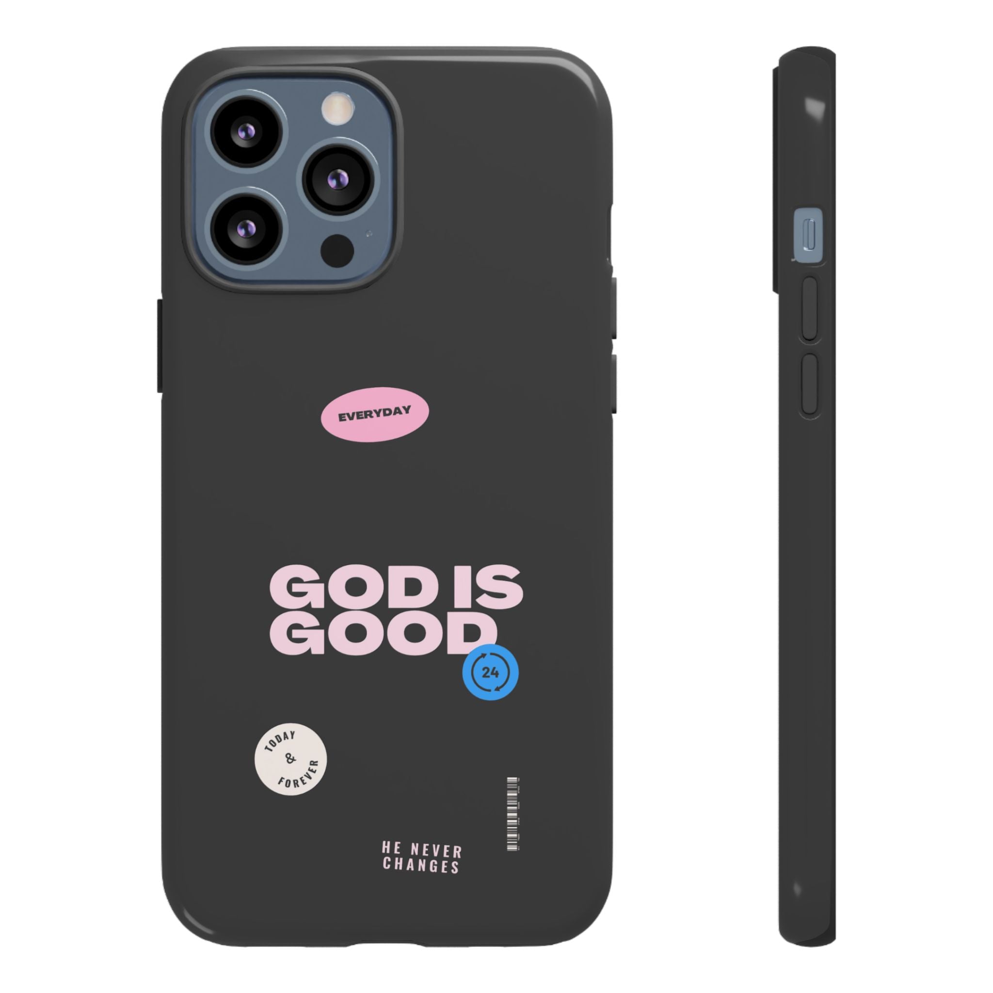 "God Is Good" — Protective Phone Case