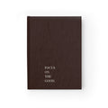 Hardcover Journal — "Focus on the Good." Ruled Lined Leatherette Notebook