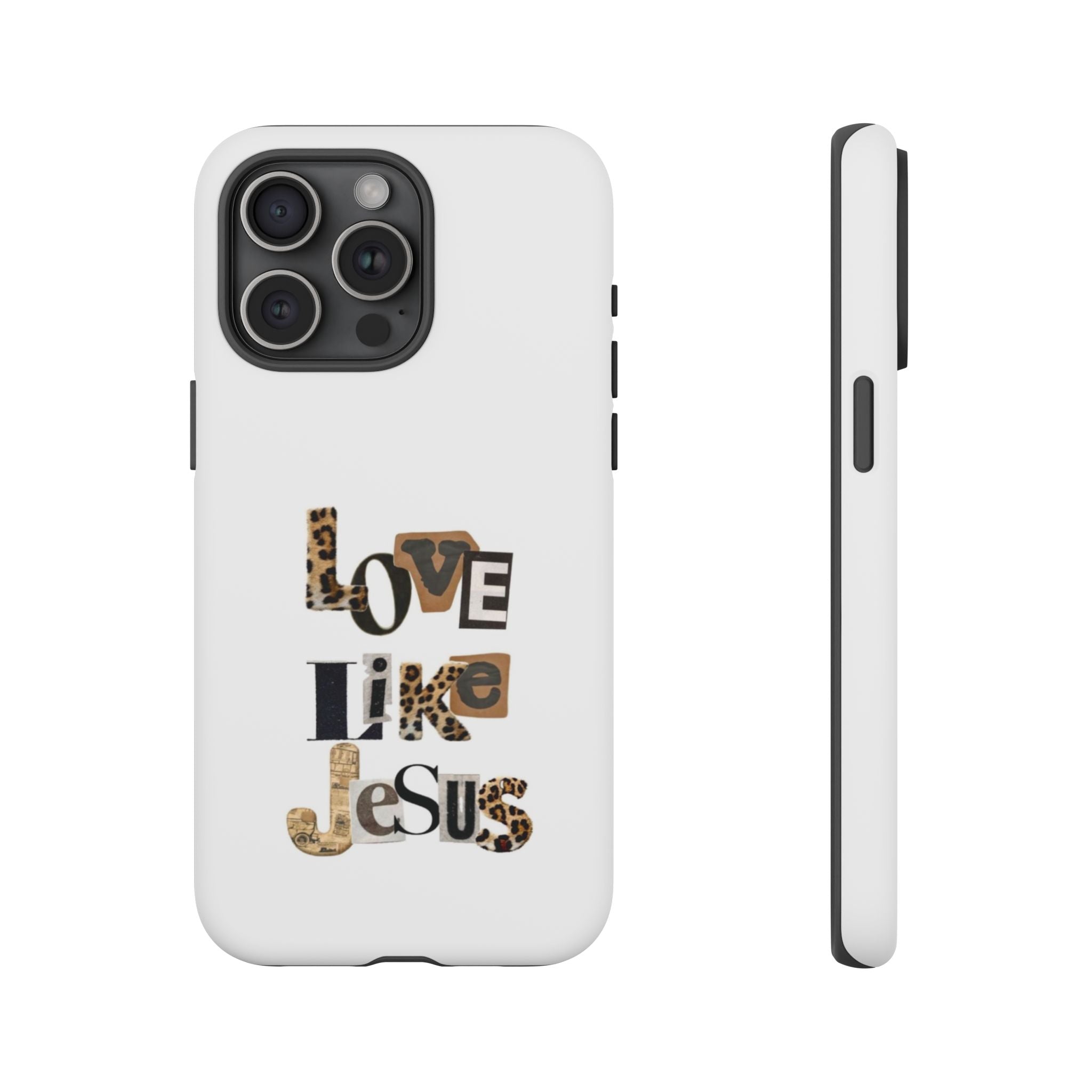"Love Like Jesus" Leopard Print Christian Tough Phone Case