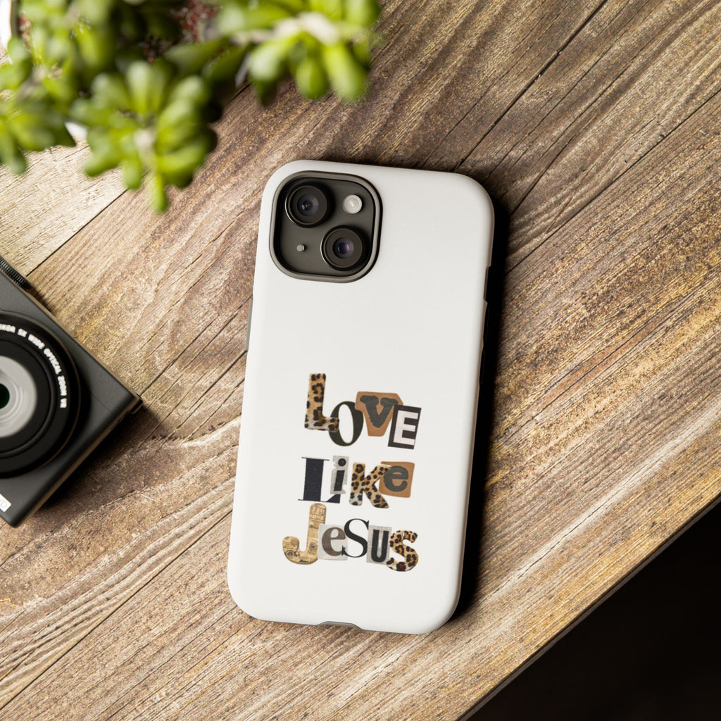 "Love Like Jesus" Leopard Print Christian Tough Phone Case