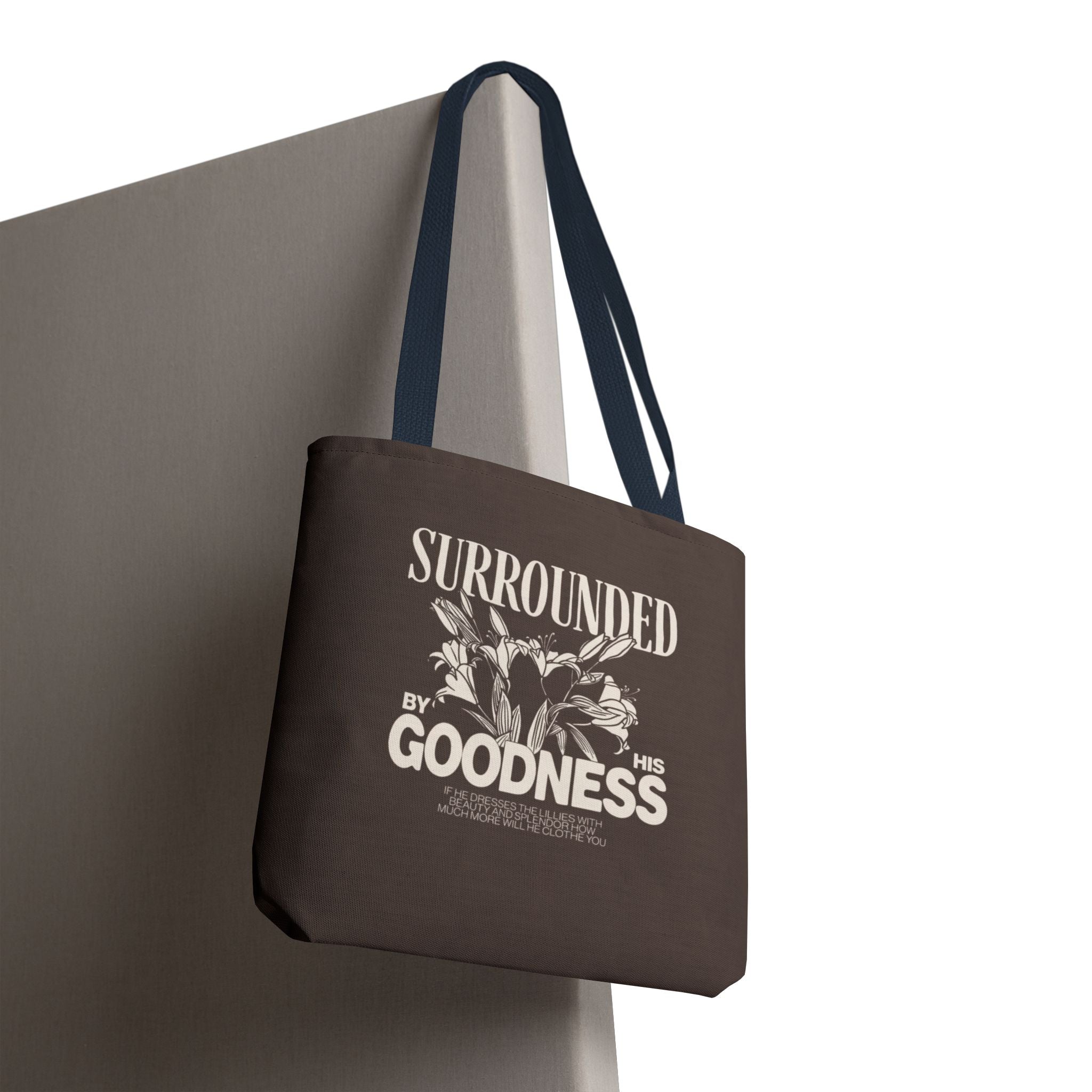 Surrounded by His Goodness Tote Bag — Faith Floral Scripture Shopper