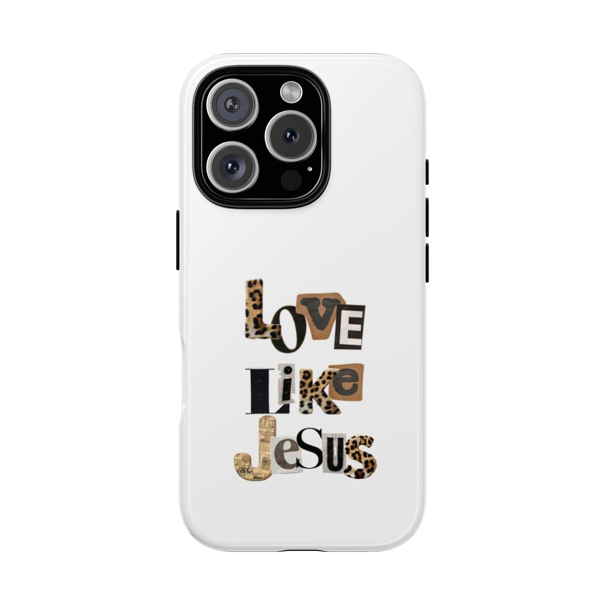 "Love Like Jesus" Leopard Print Christian Tough Phone Case