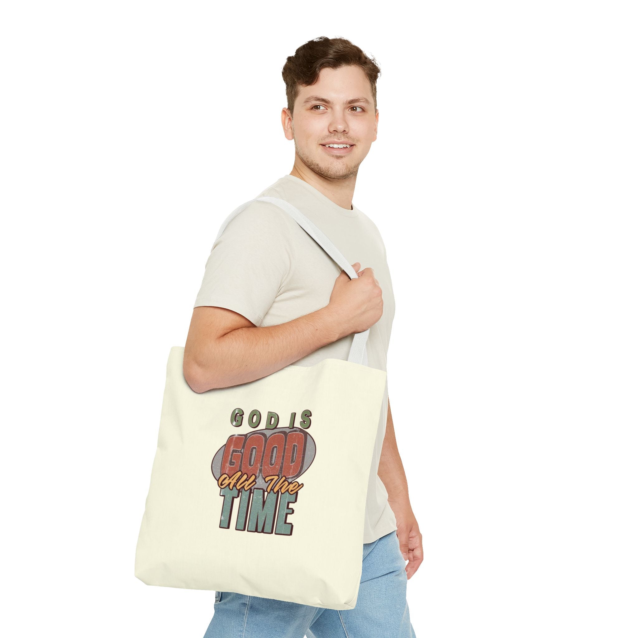 God Is Good All The Time Tote Bag