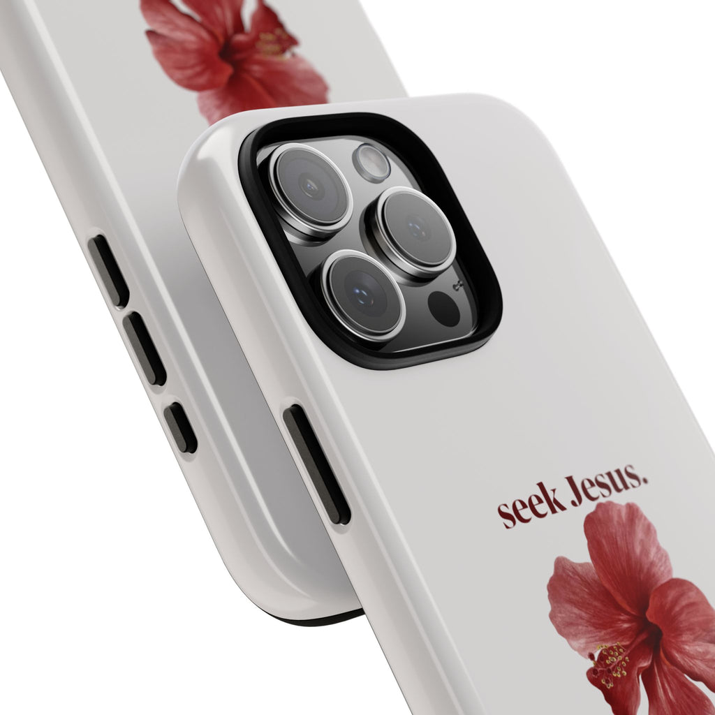 "seek Jesus." Floral Tough Protective Case