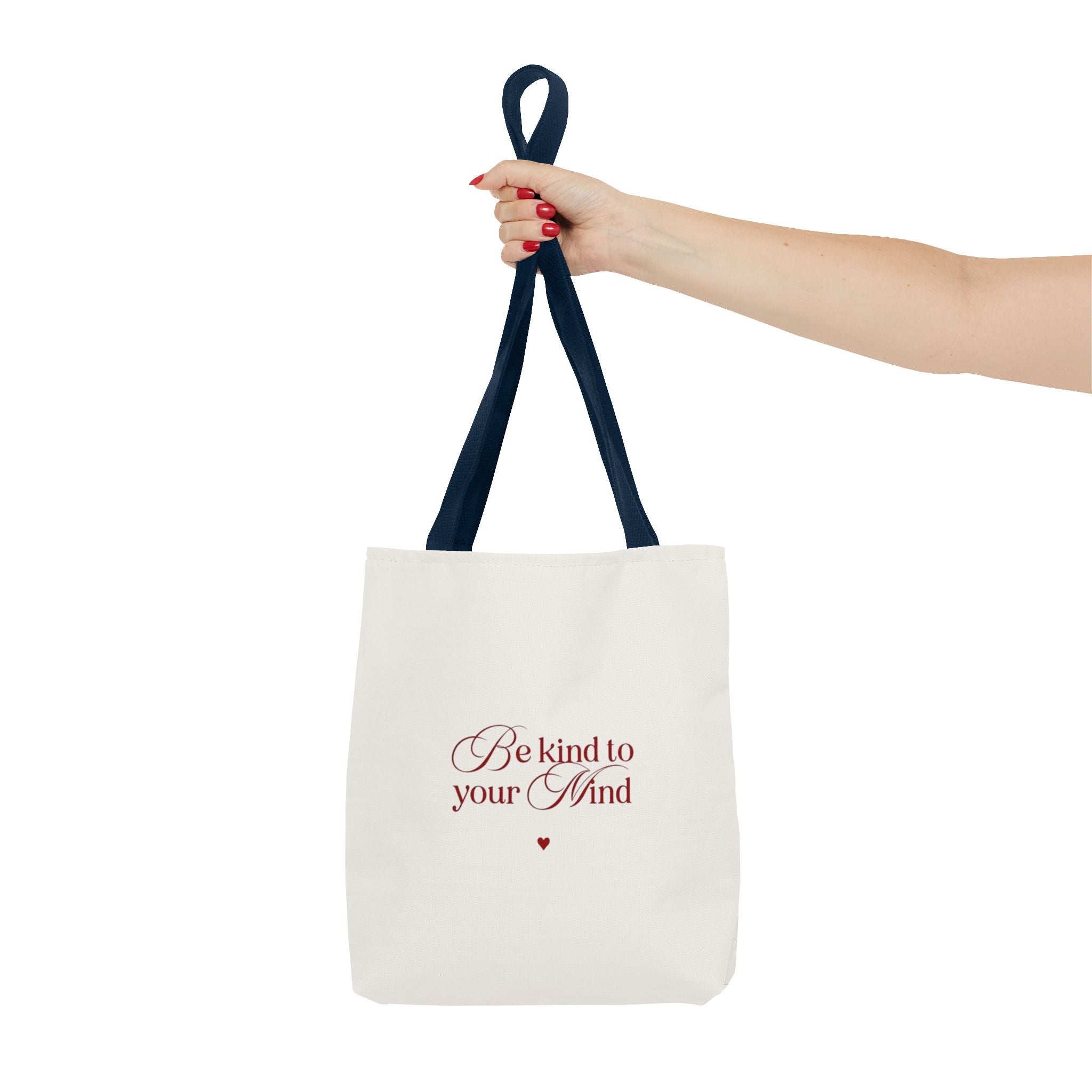 Be Kind to Your Mind Tote Bag