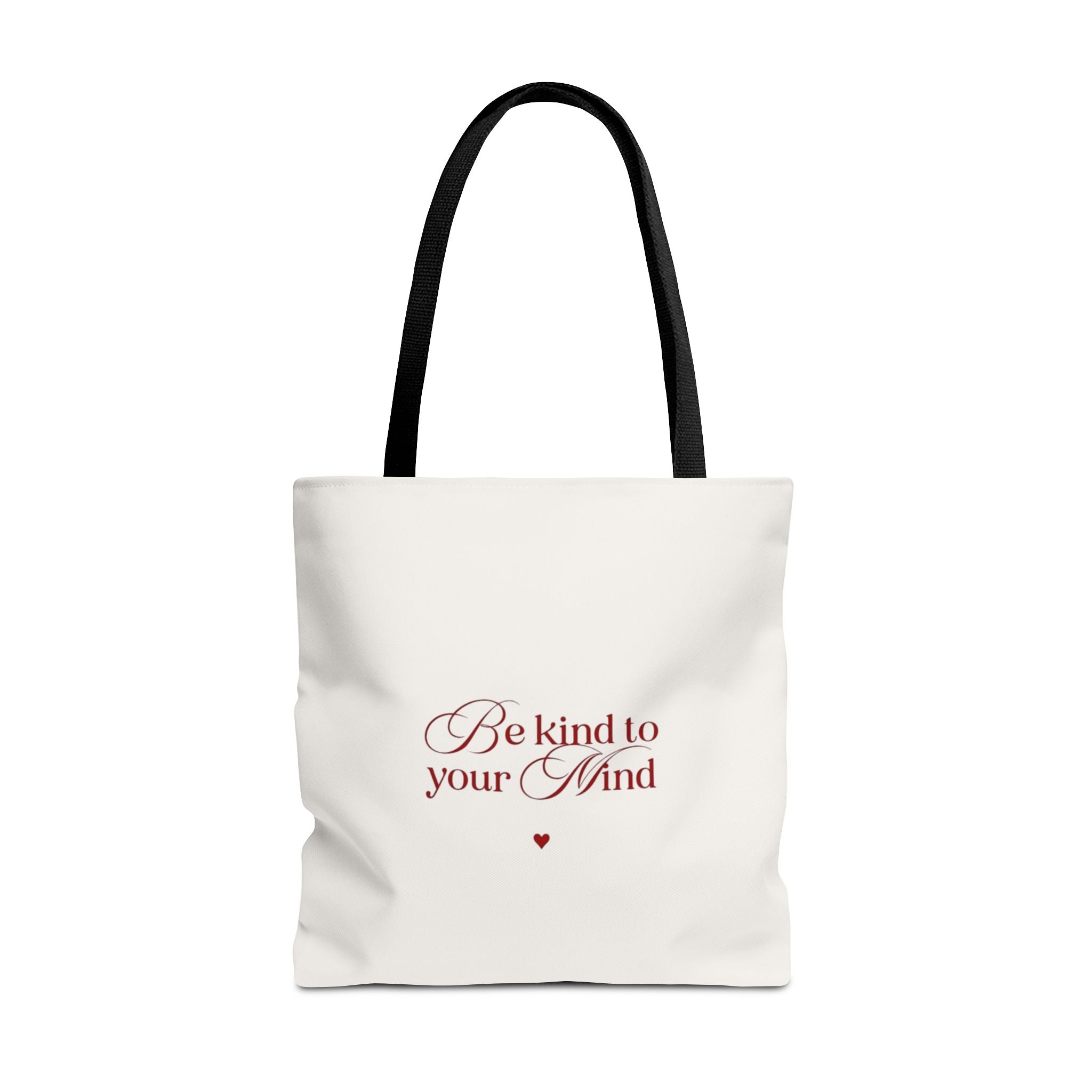 Be Kind to Your Mind Tote Bag