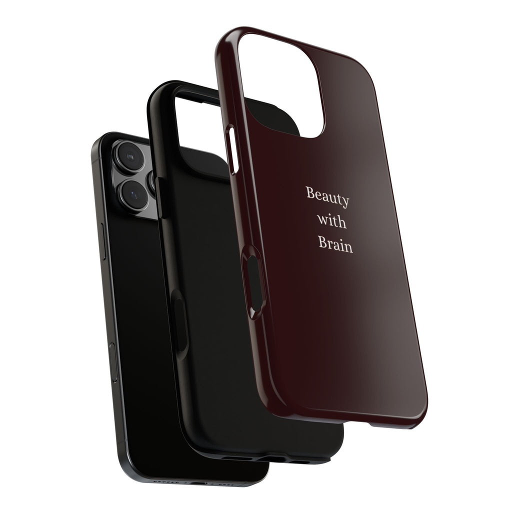 Tough Case — "Beauty with Brain" Protective iPhone Case (Sleek Maroon)