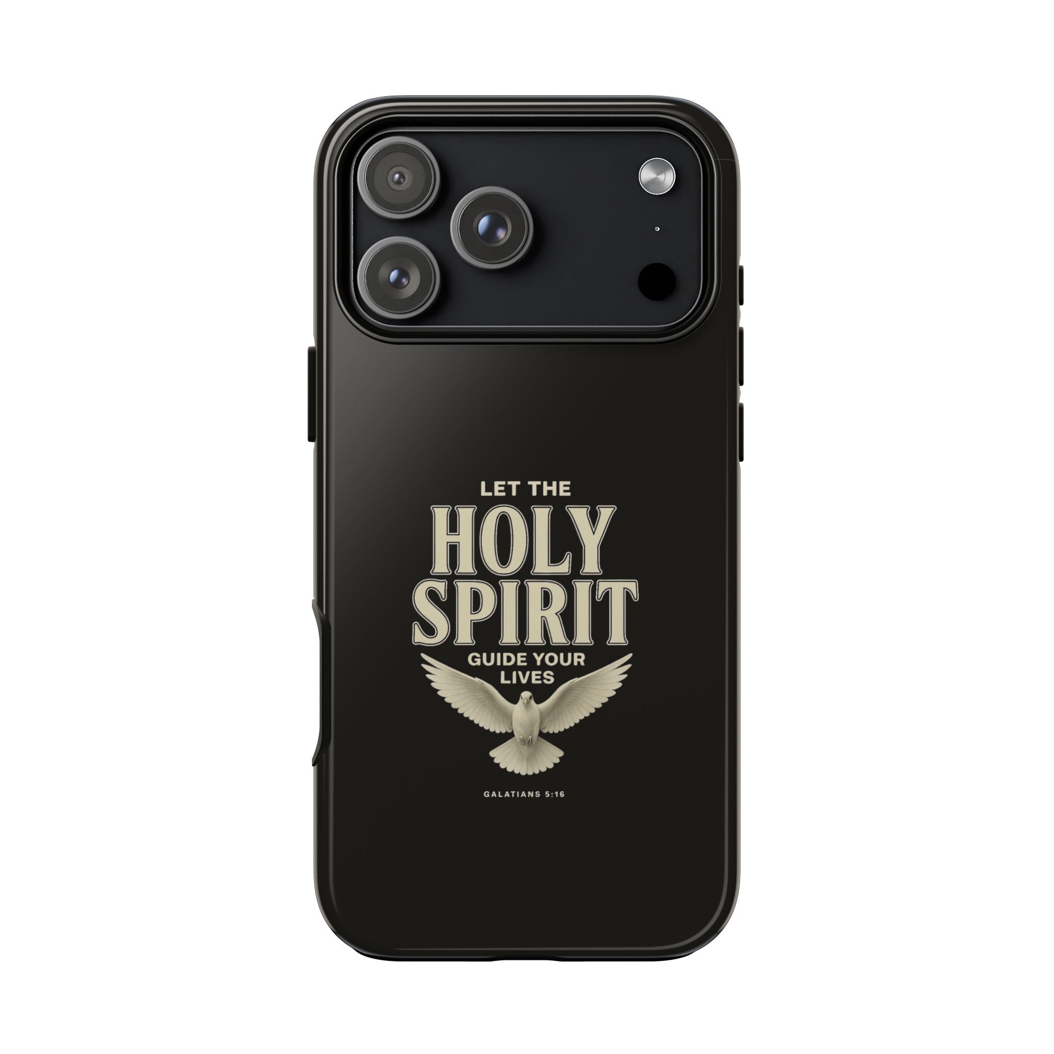 Let the Holy Spirit Guide Your Lives - Tough Phone Case