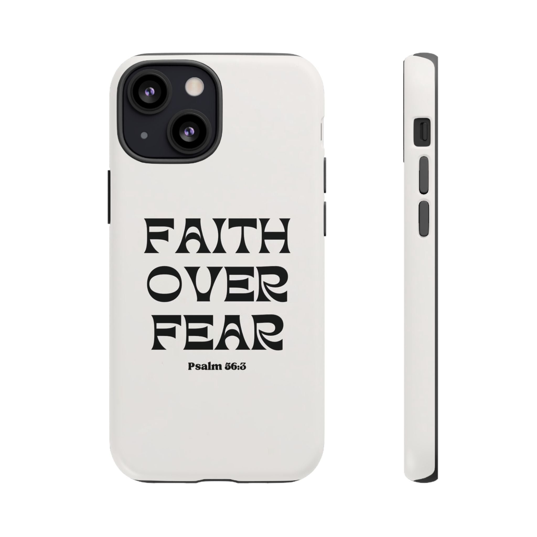 Faith Over Fear Phone Case — Psalm 56:3 Christian Protective Phone Cover