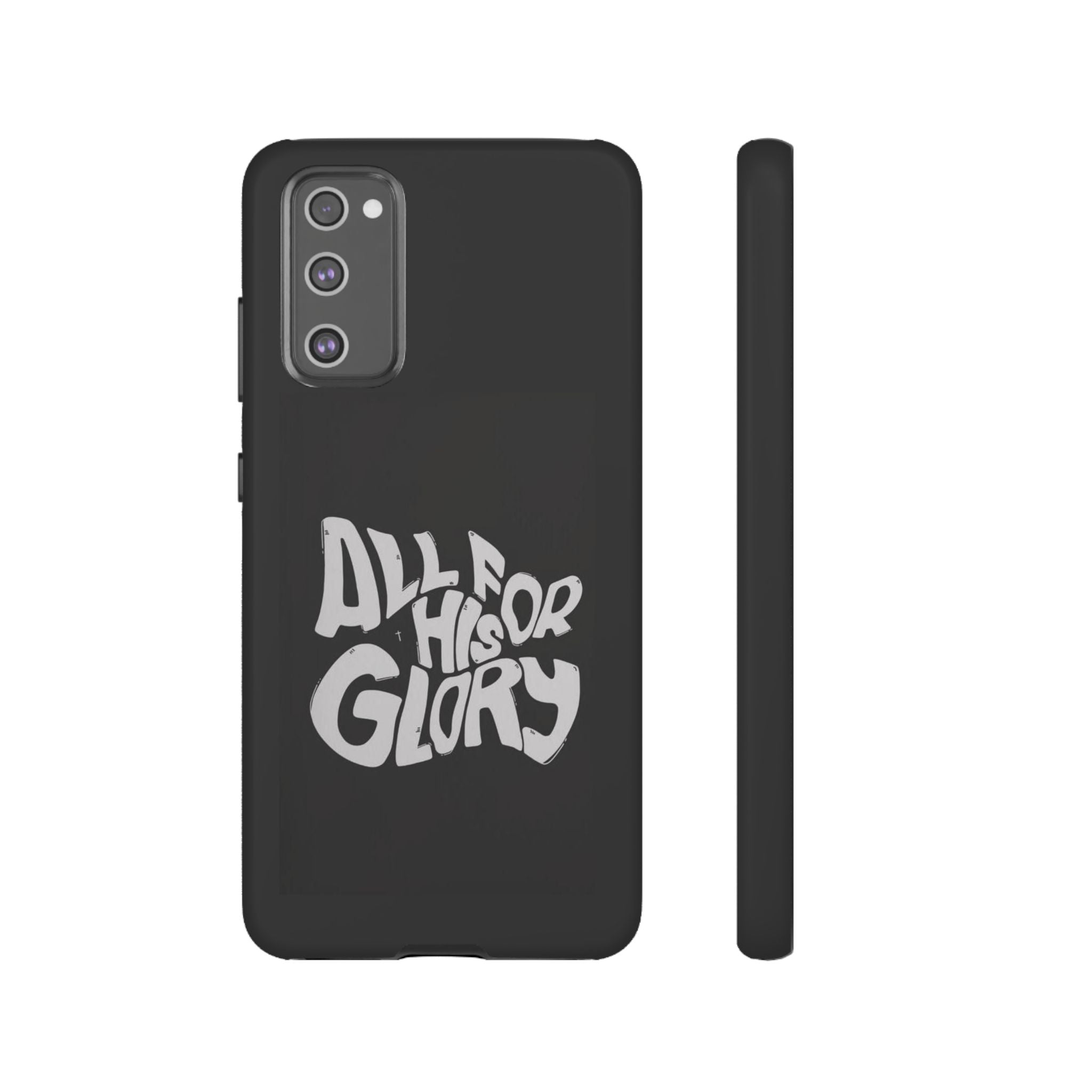 All For His Glory Phone Case — Christian Faith Script Protective Cover