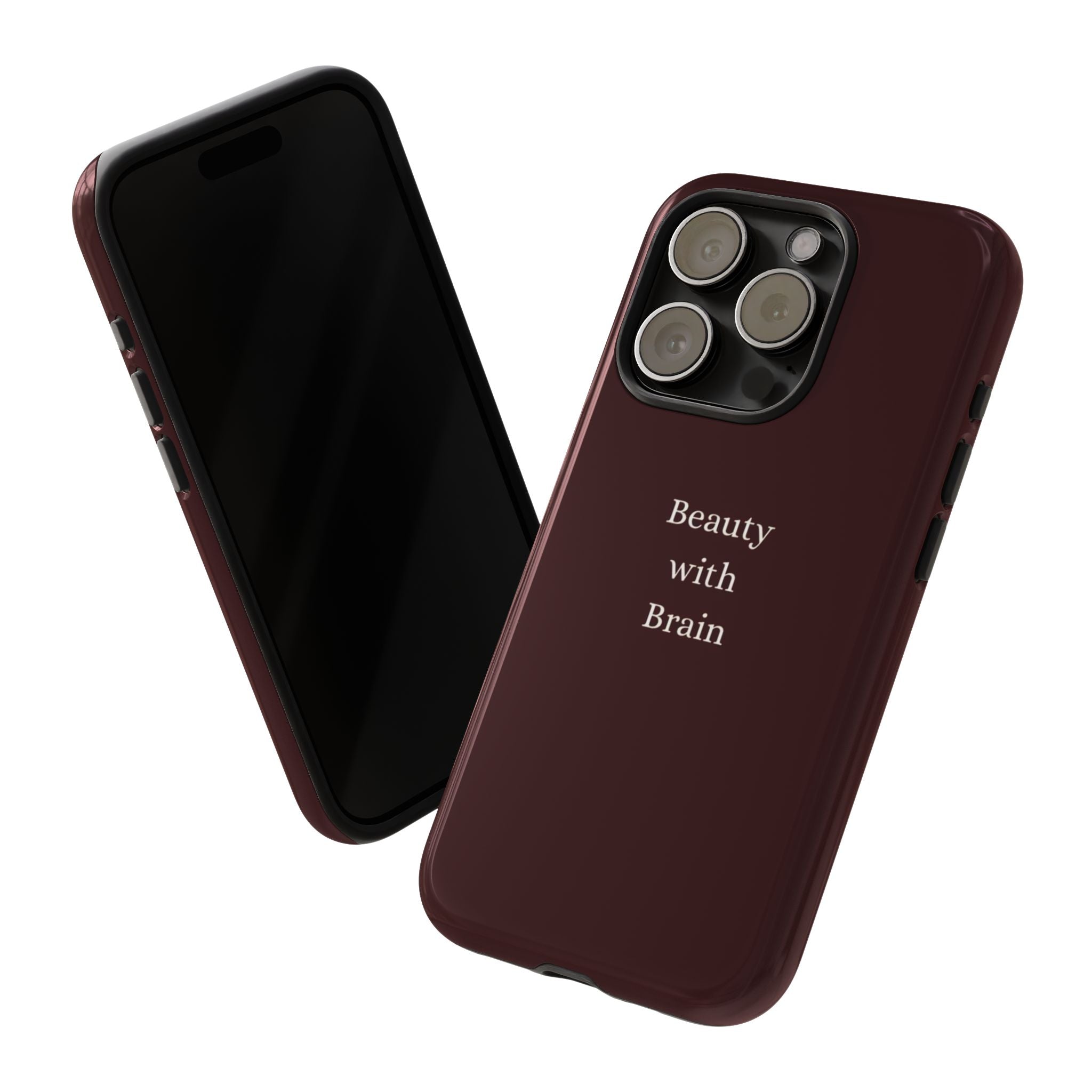 Tough Case — "Beauty with Brain" Protective iPhone Case (Sleek Maroon)