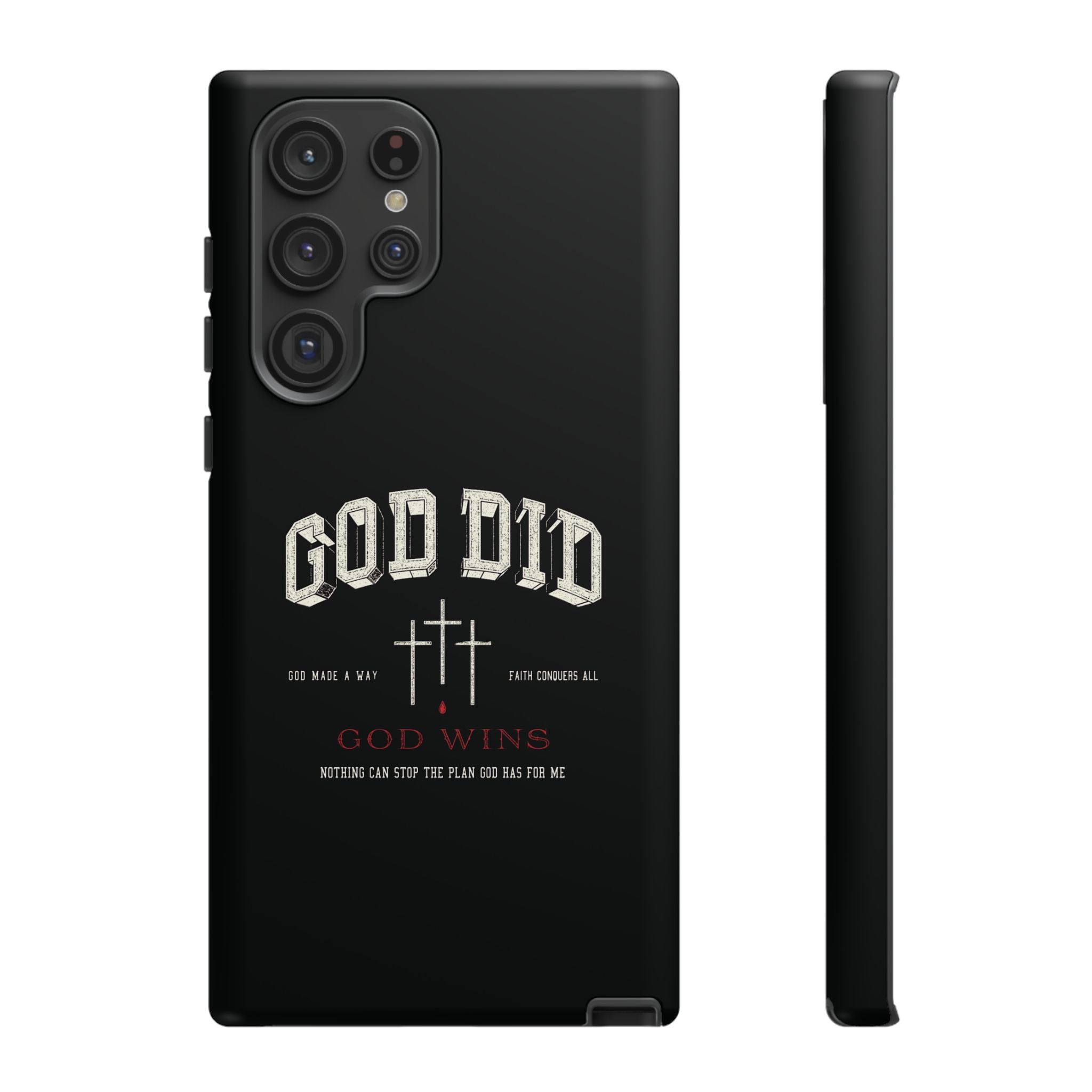 "God Did" "God Wins" Tough Phone Case