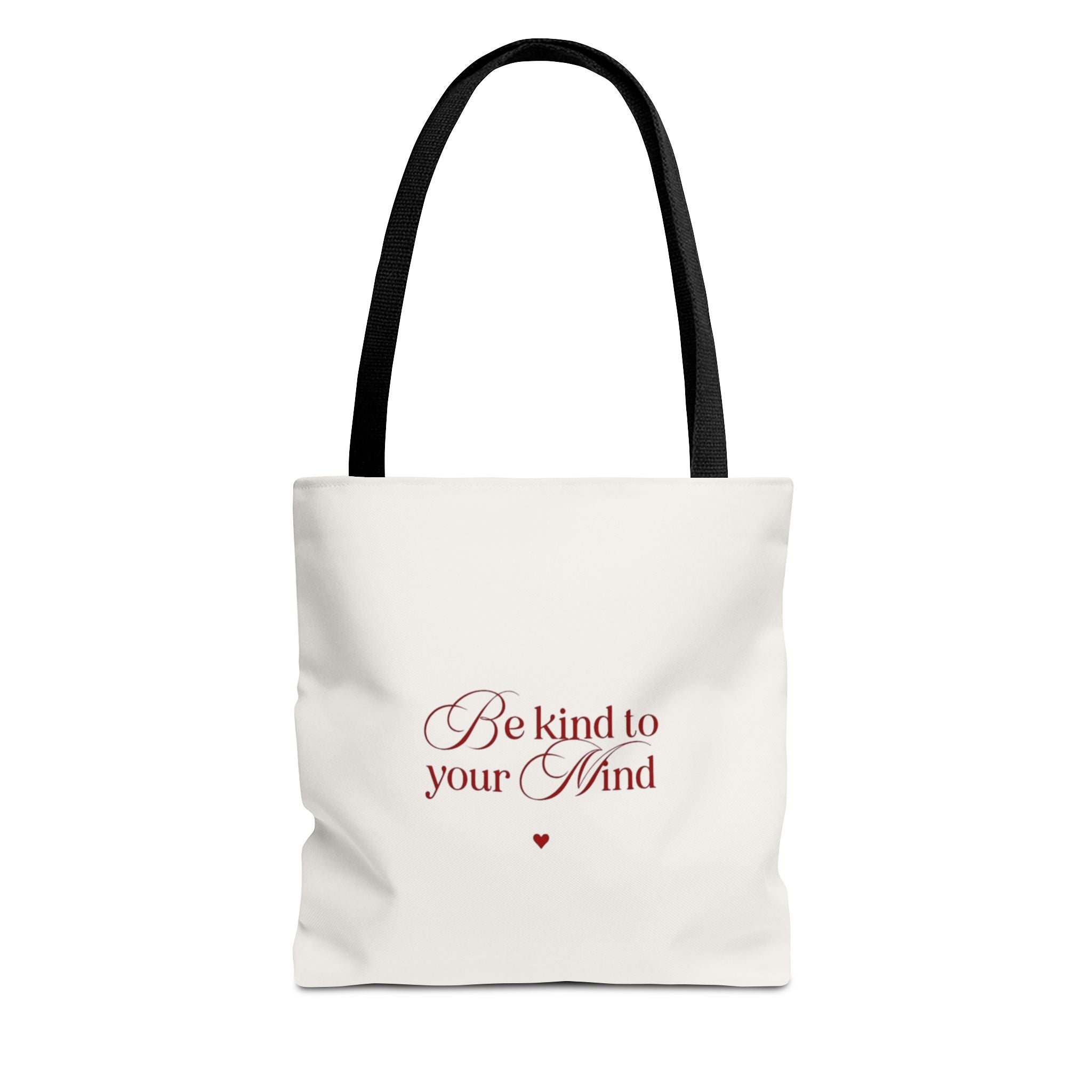 Be Kind to Your Mind Tote Bag